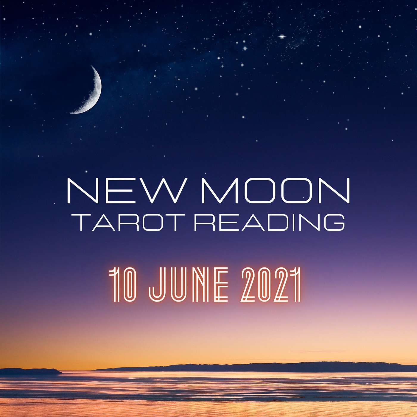 New Moon Tarot Reading - June 10, 2021