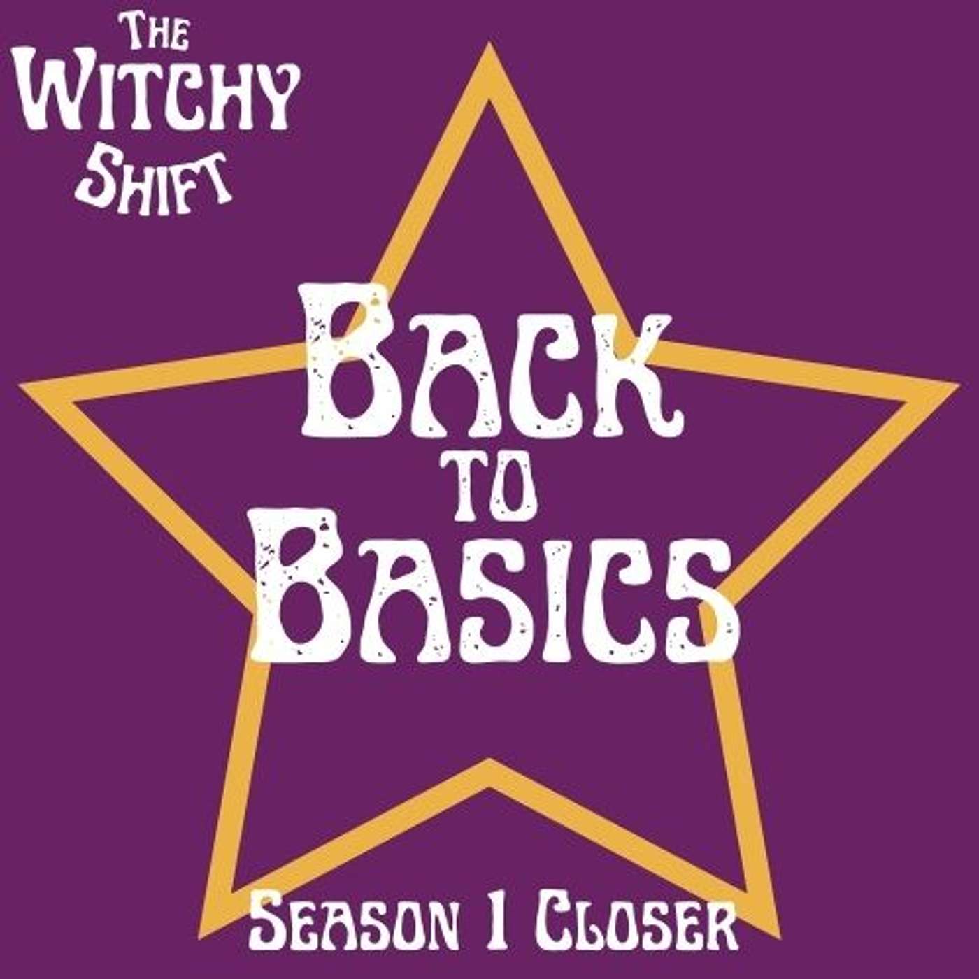The Witchy Shift