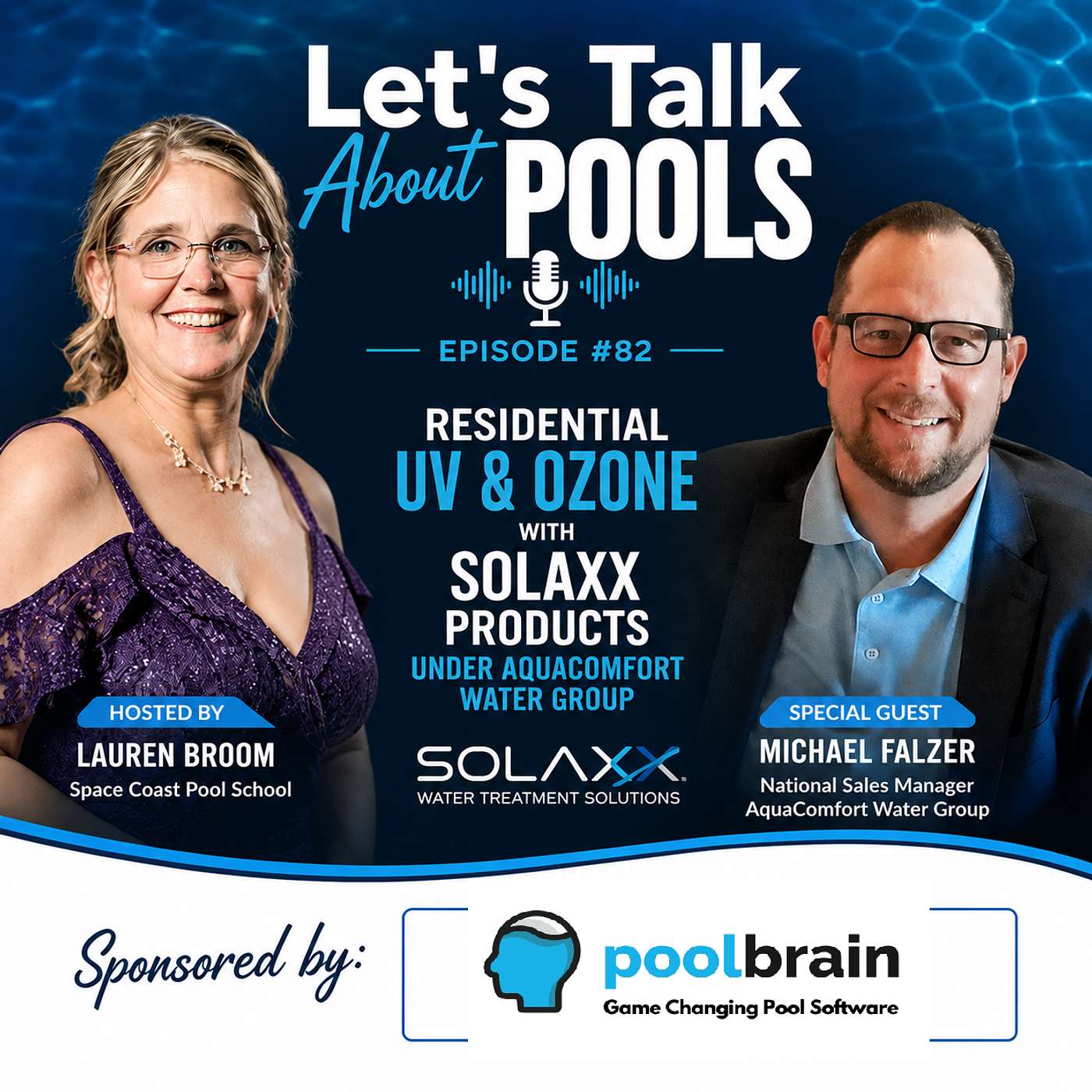 The Power of UV & Ozone: A Look Inside Residential Pool Water Treatment episode artwork