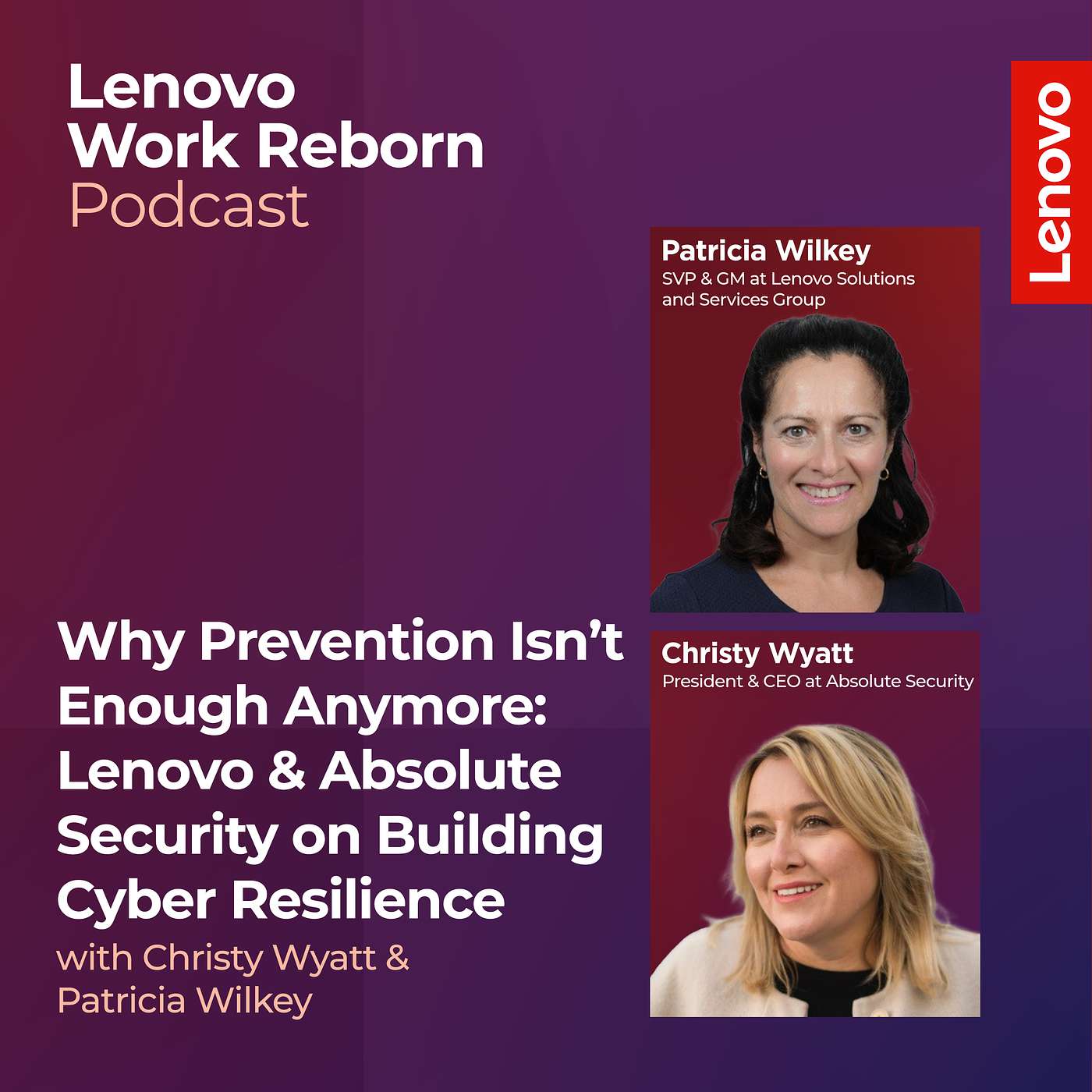 Lenovo Work Reborn Podcast