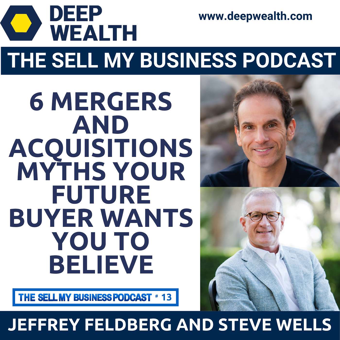 The Deep Wealth Podcast - Unlock Your Deep Wealth—In Business and Life