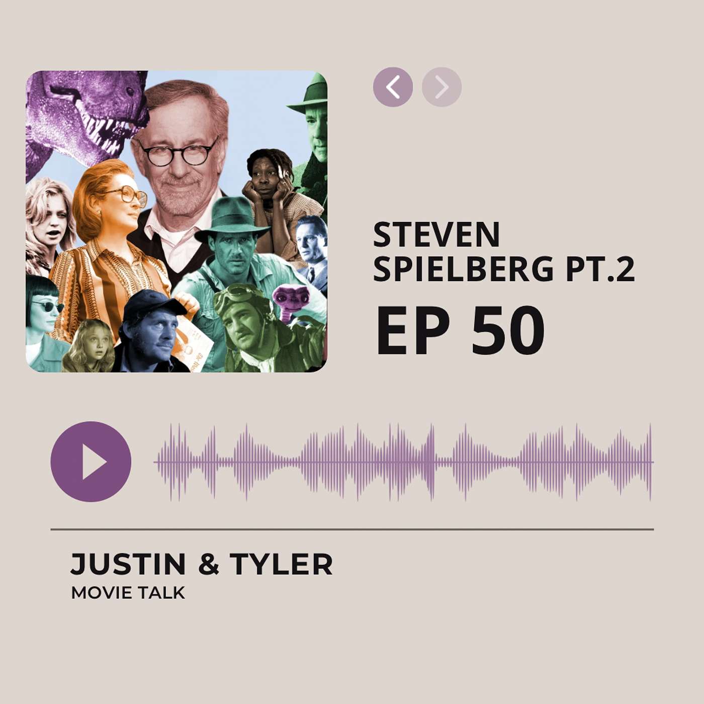 EP.50 Steven Spielberg Part 2 episode artwork
