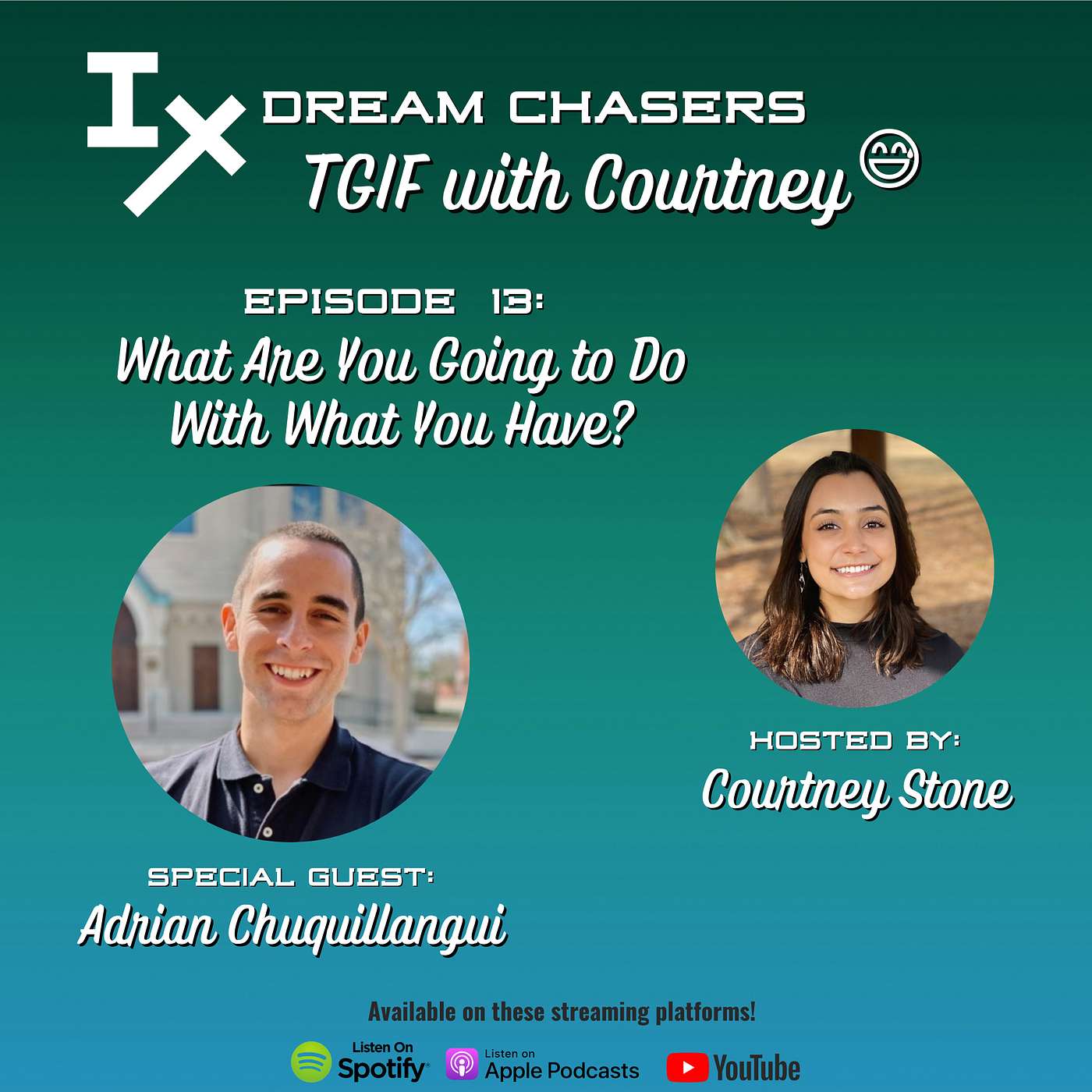 DCTGIF 13: Adrian Chuquillangui - What Are You Going to Do With What You Have?