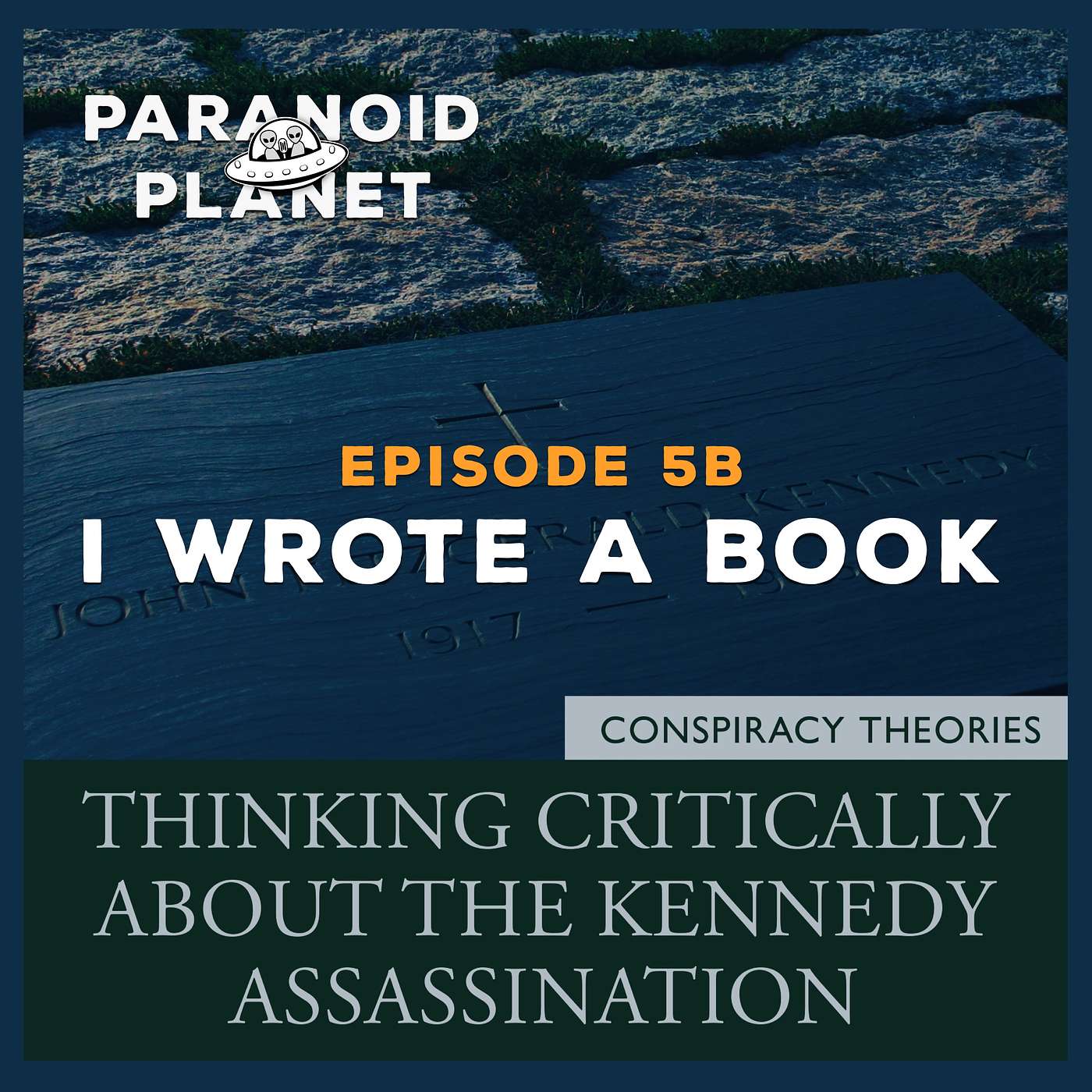 BONUS  EPISODE 5B: “I Wrote A Book”