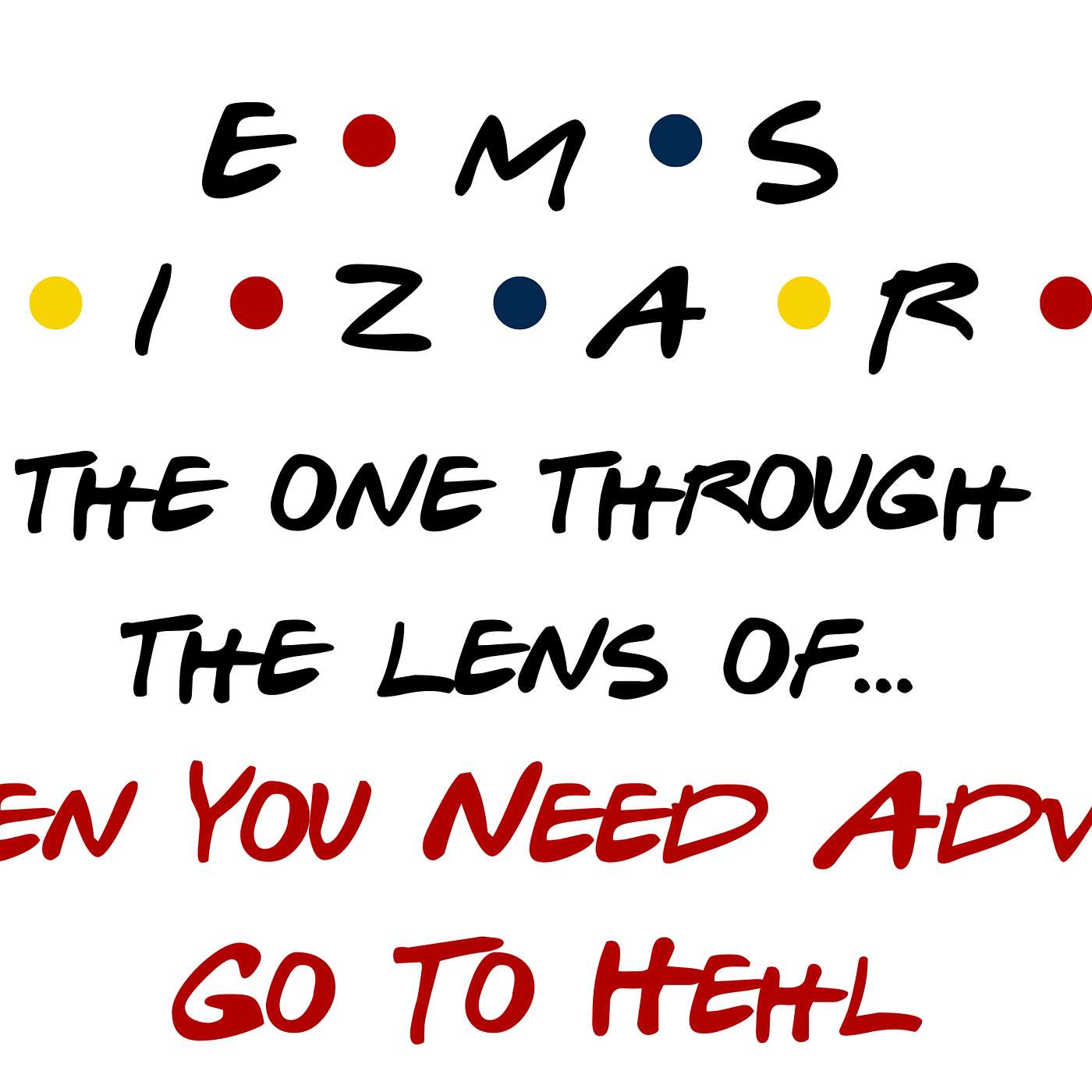 Through the Lens of - The EMS Wizard Podcast