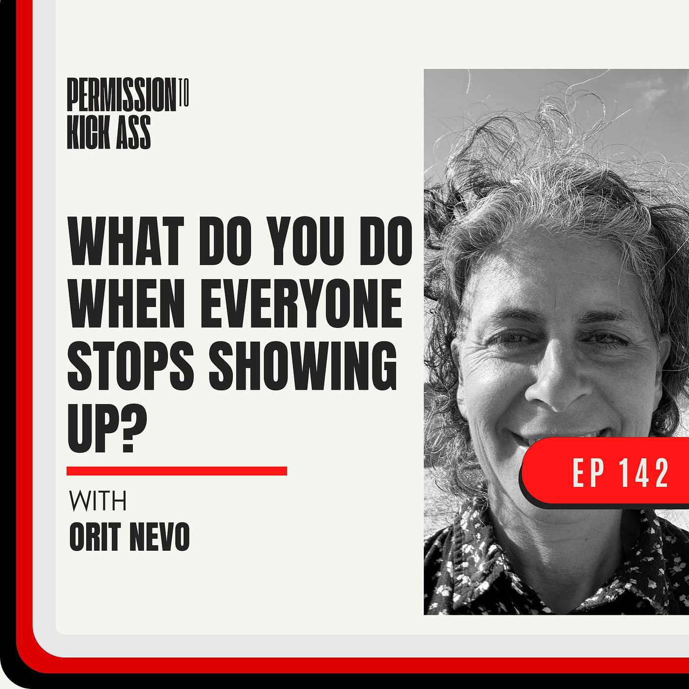 Orit Nevo: What do you do when everyone stops showing up?