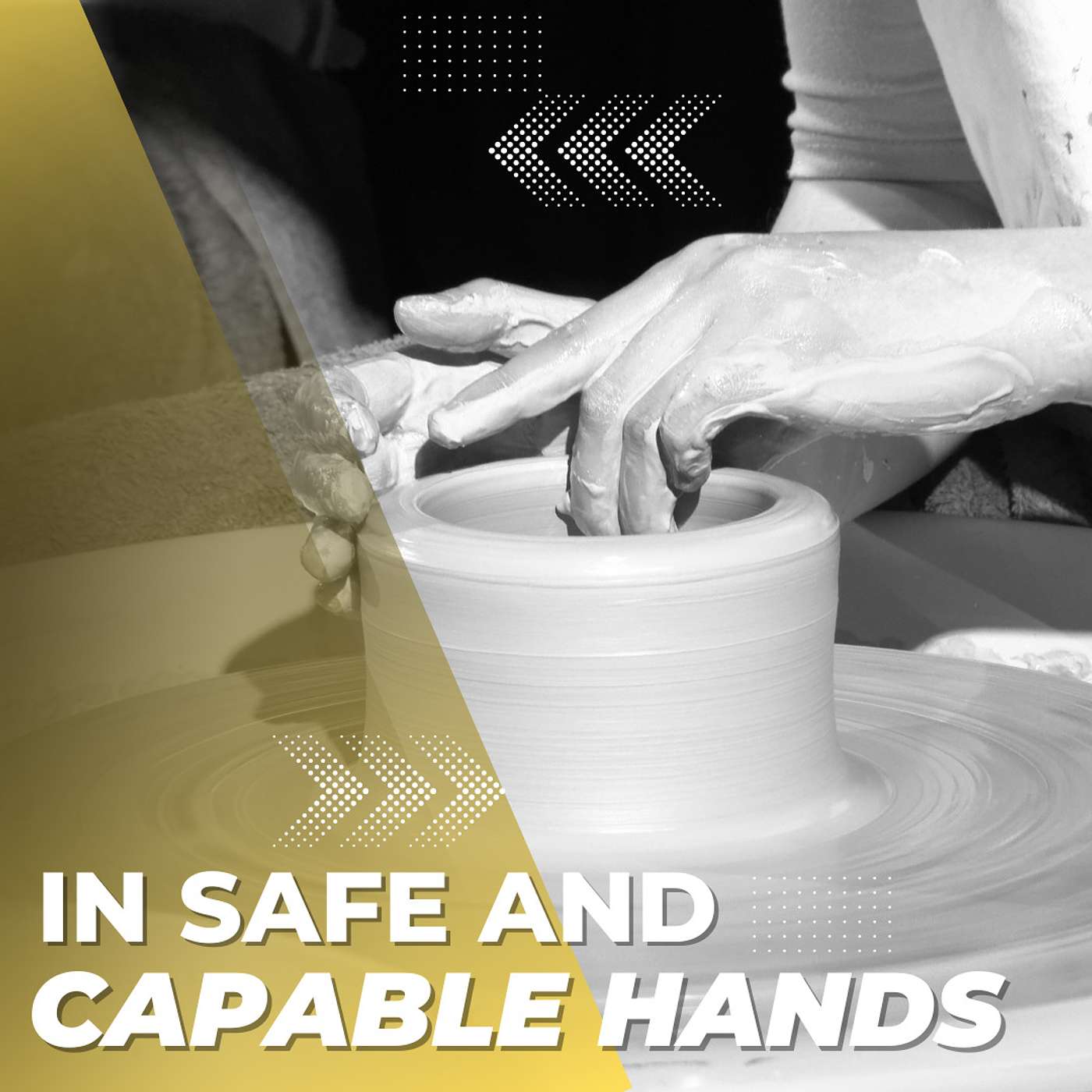 In Safe and Capable Hands