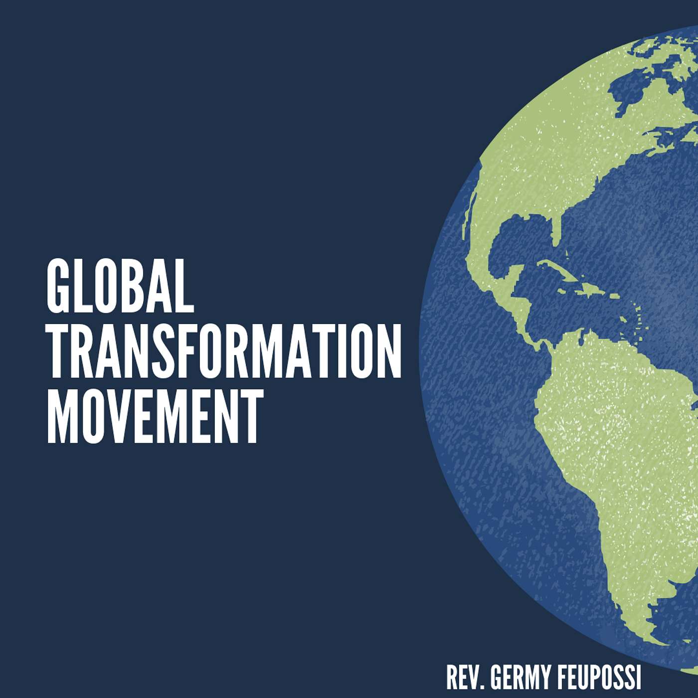 Global Transformation Movement 's Podcast