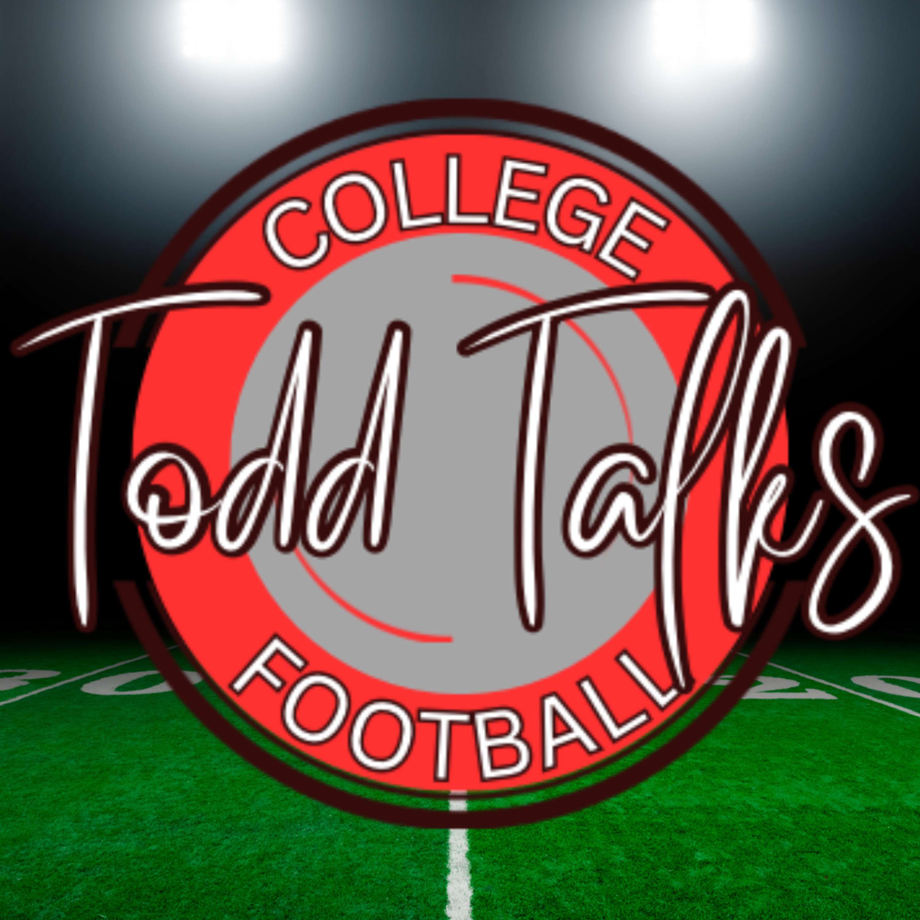 Todd Talks College Football 