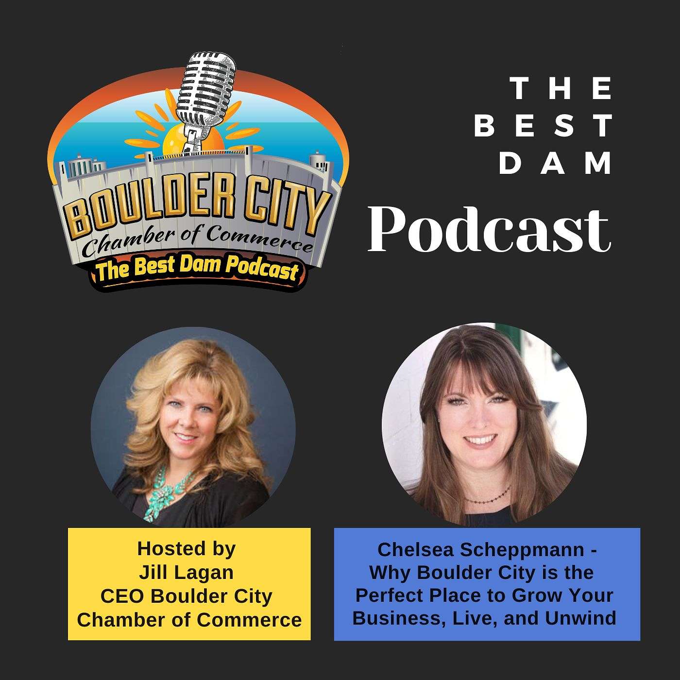Chelsea Scheppmann: Why Boulder City is the Perfect Place to Grow Your Business, Live, and Unwind episode artwork