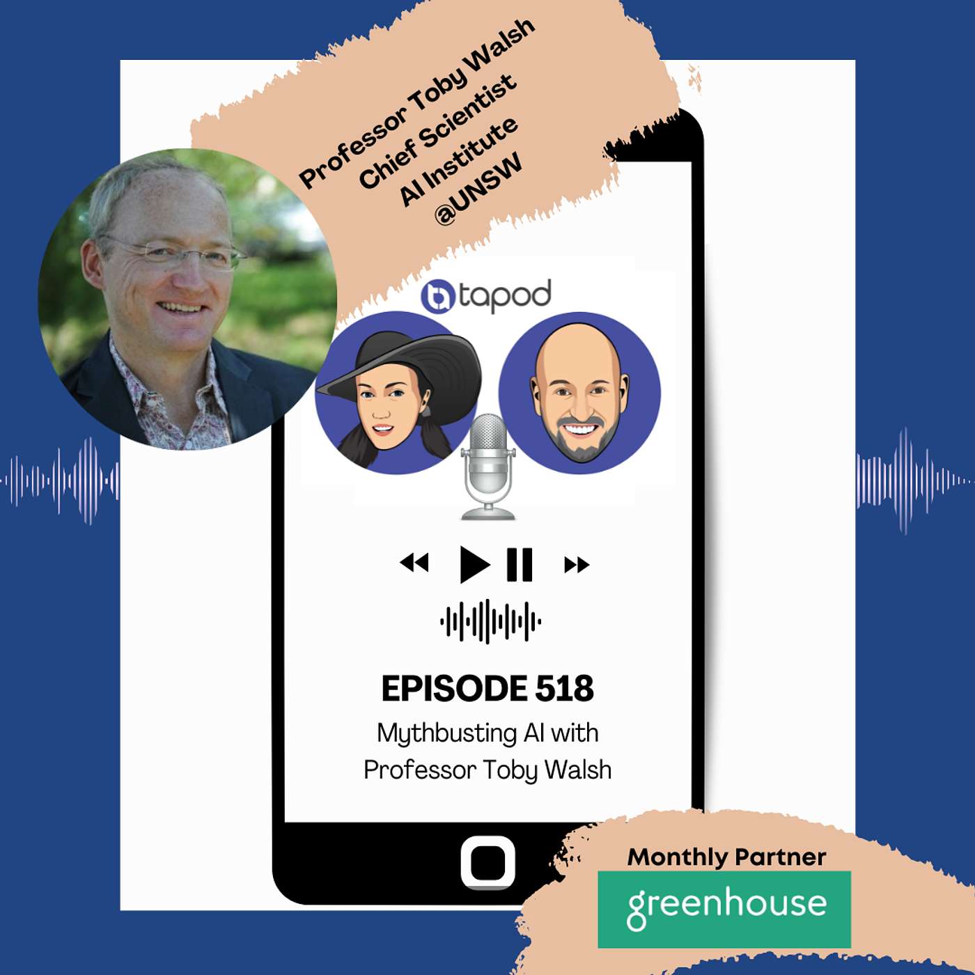 Episode 518 - Mythbusting AI with Professor Toby Walsh Episode 518 - Mythbusting AI with Professor Toby Walsh