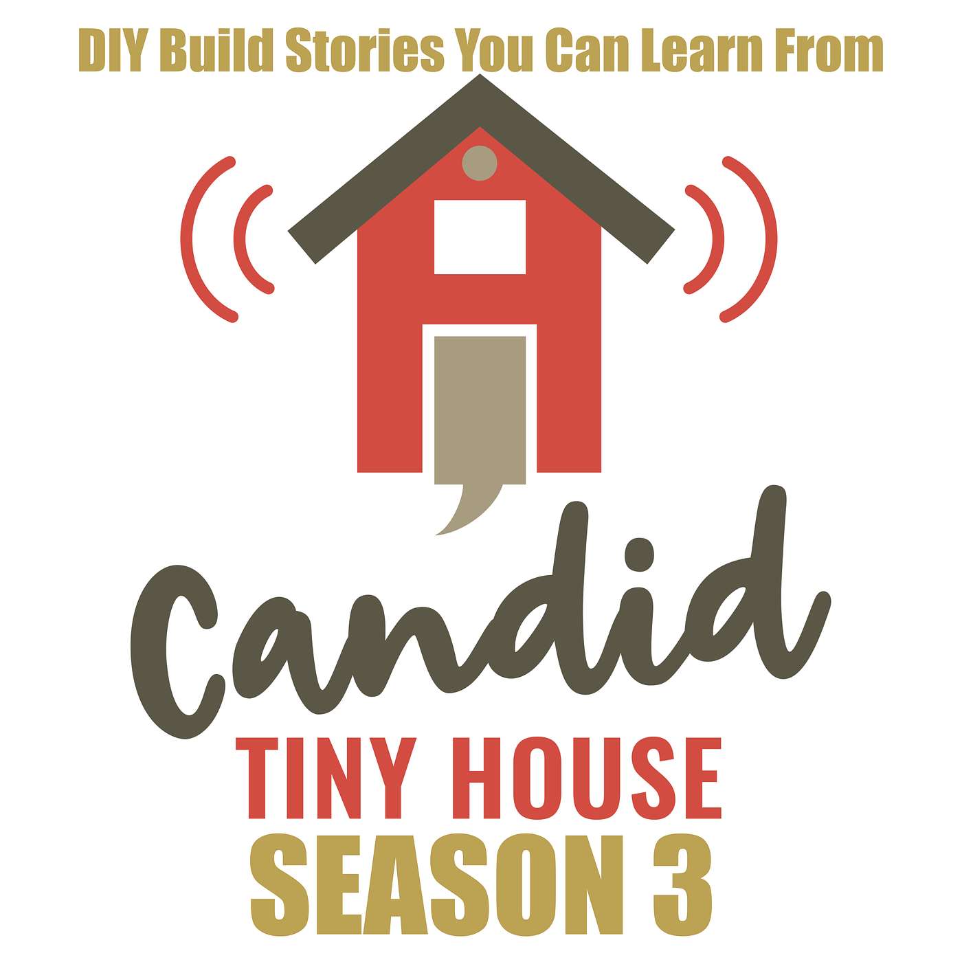 Season 3! Real DIY Tiny House Build Stories