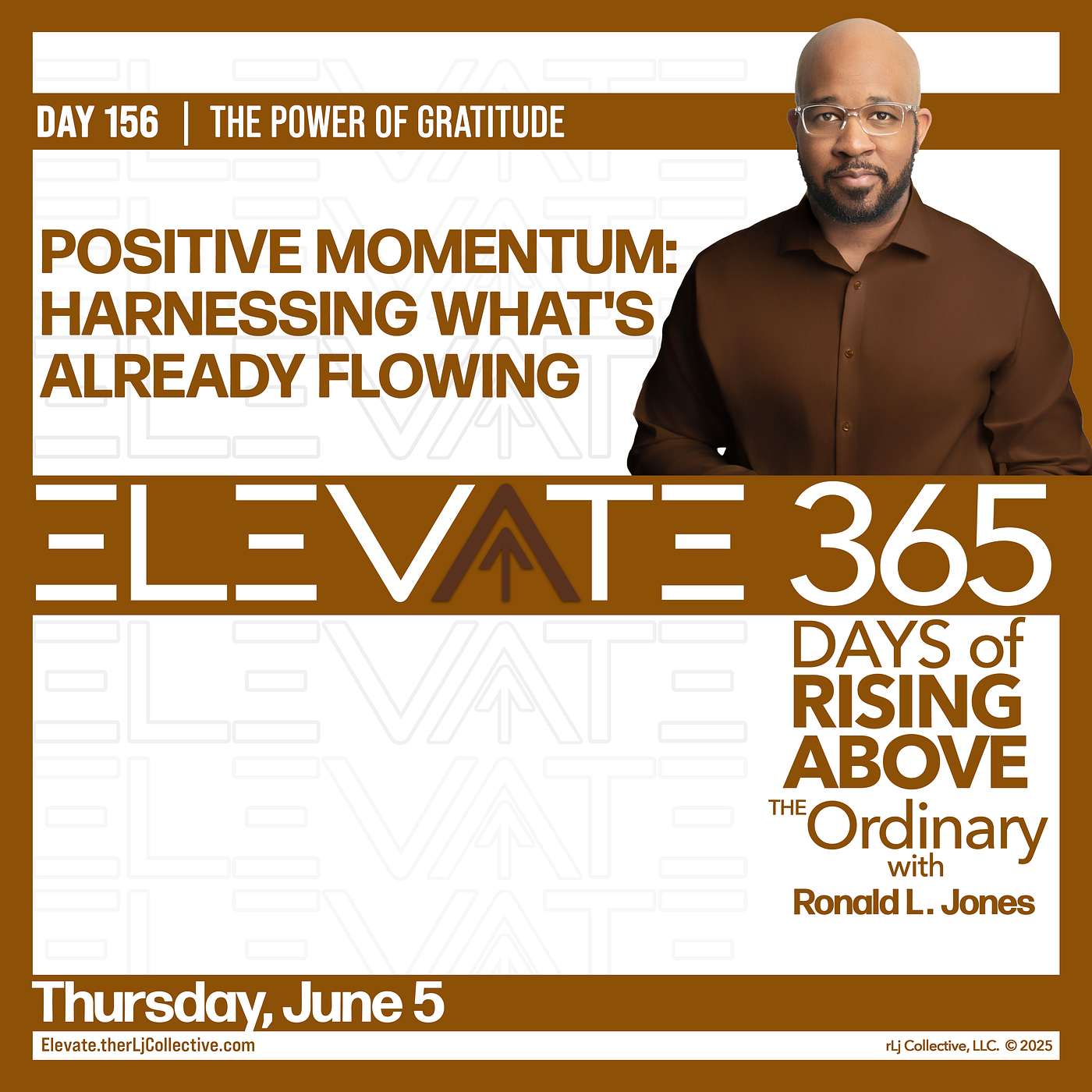 Day 156: Positive Momentum: Harnessing What's Already Flowing