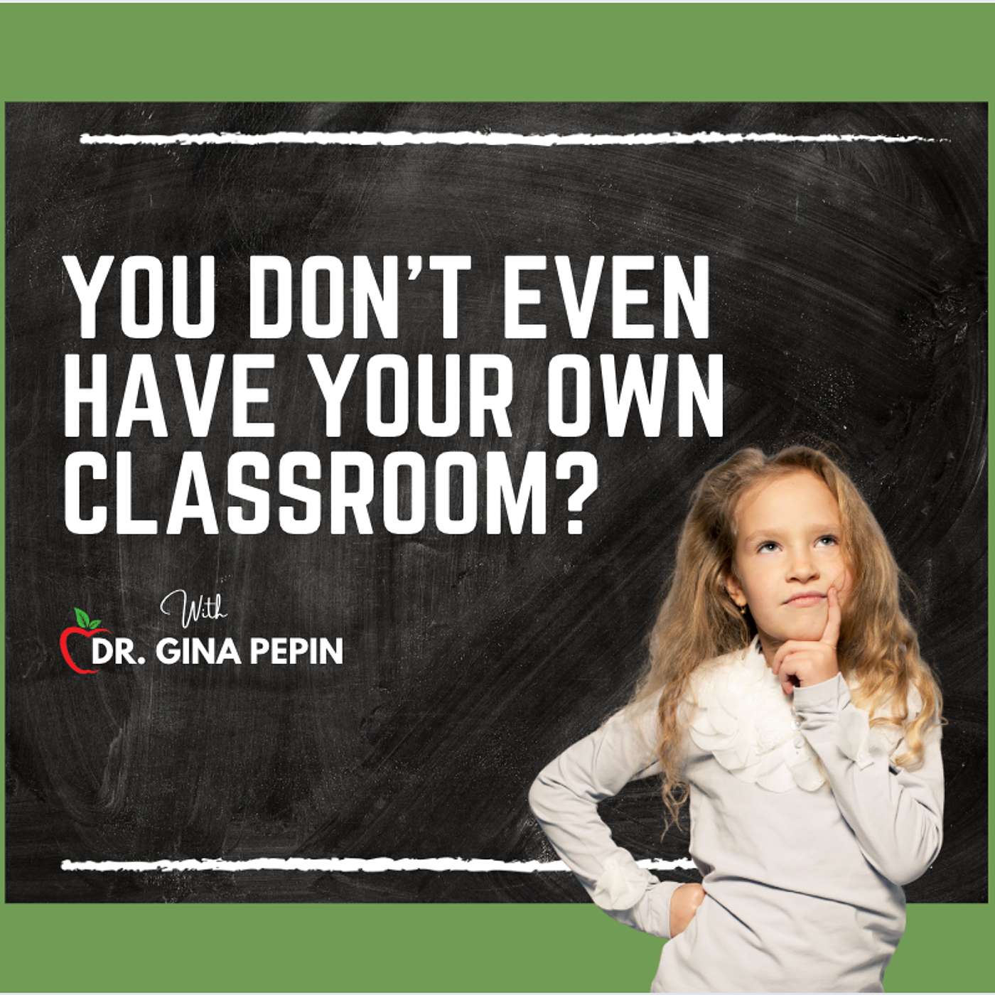 Let\'s Talk, Teacher to Teacher With Dr. Gina Pepin