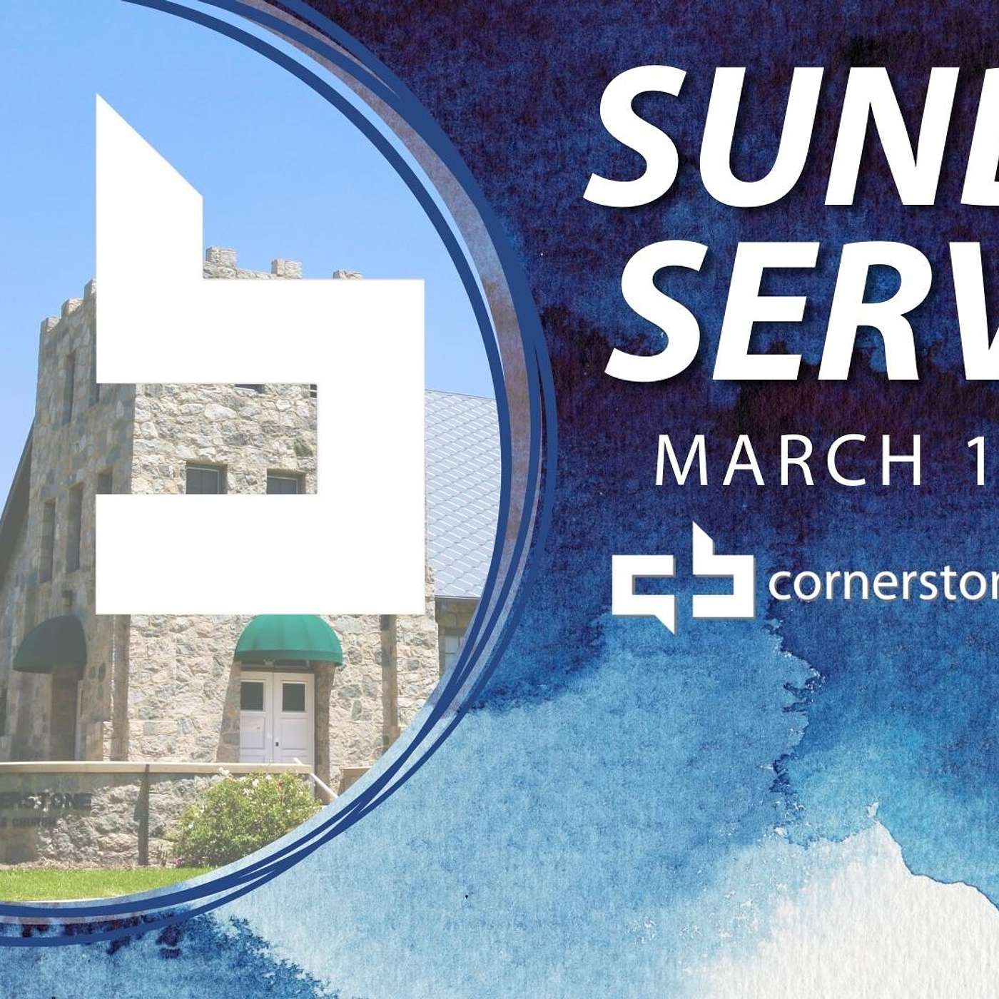 Cornerstone Bible Church - Sunday Sermons