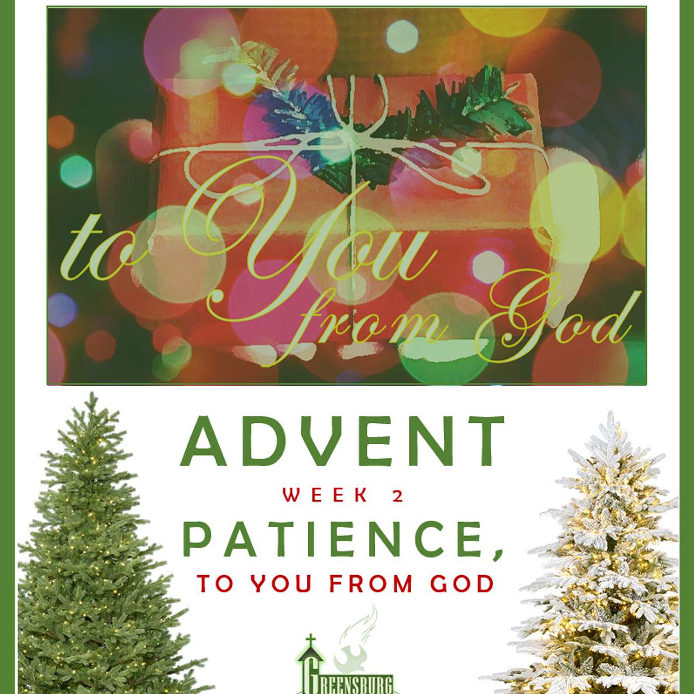 Patience, to You from God