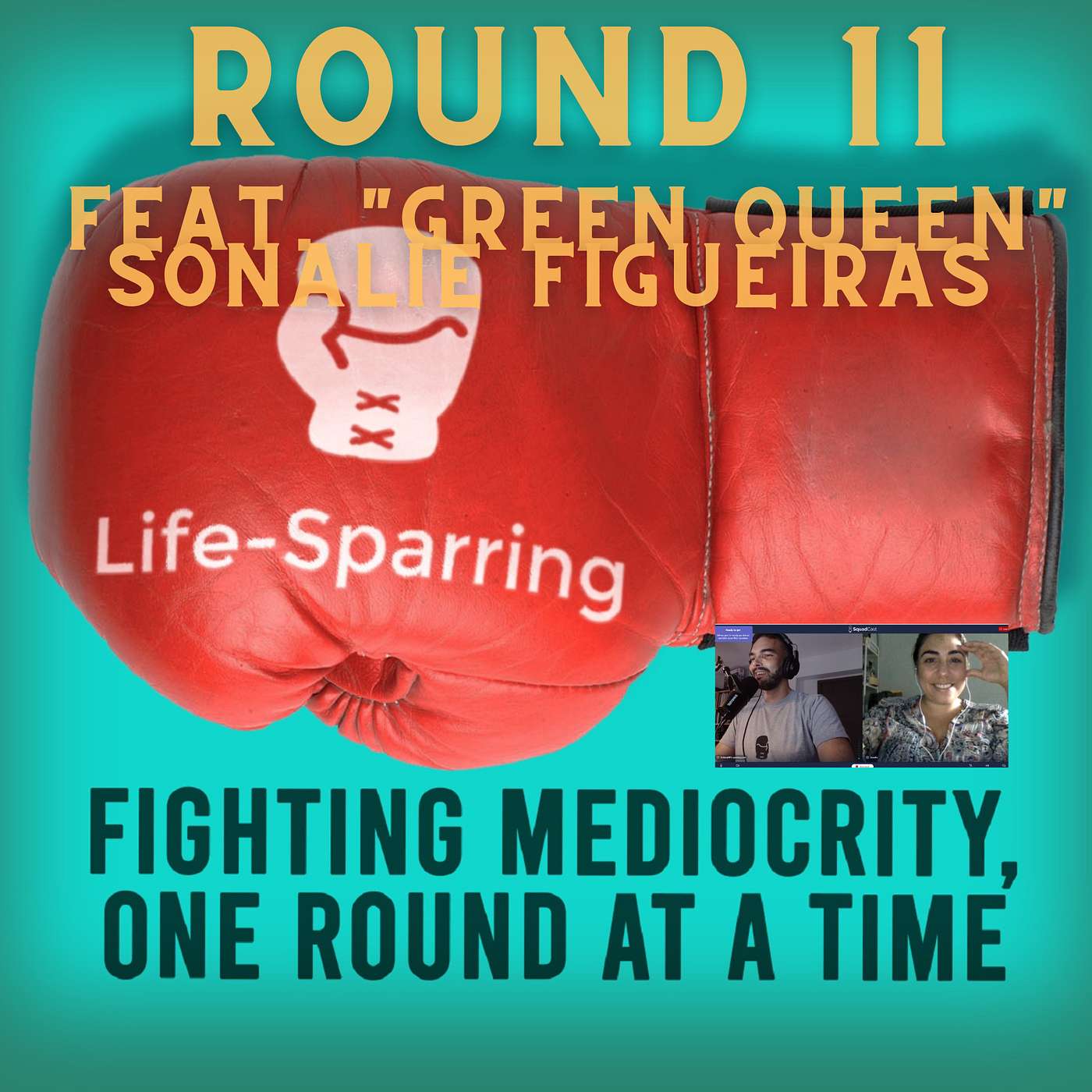 Life-Sparring Podcast - Fighting Mediocrity, One Round At A Time