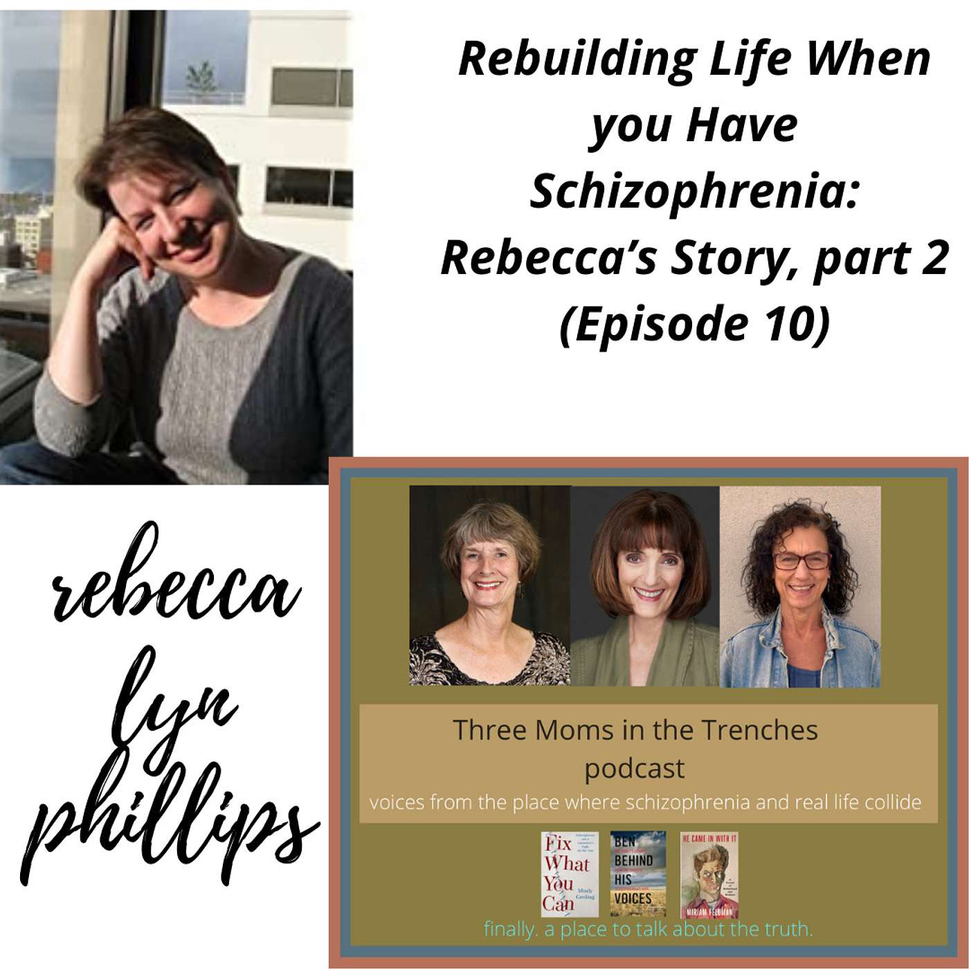 Schizophrenia: Three Moms in the Trenches
