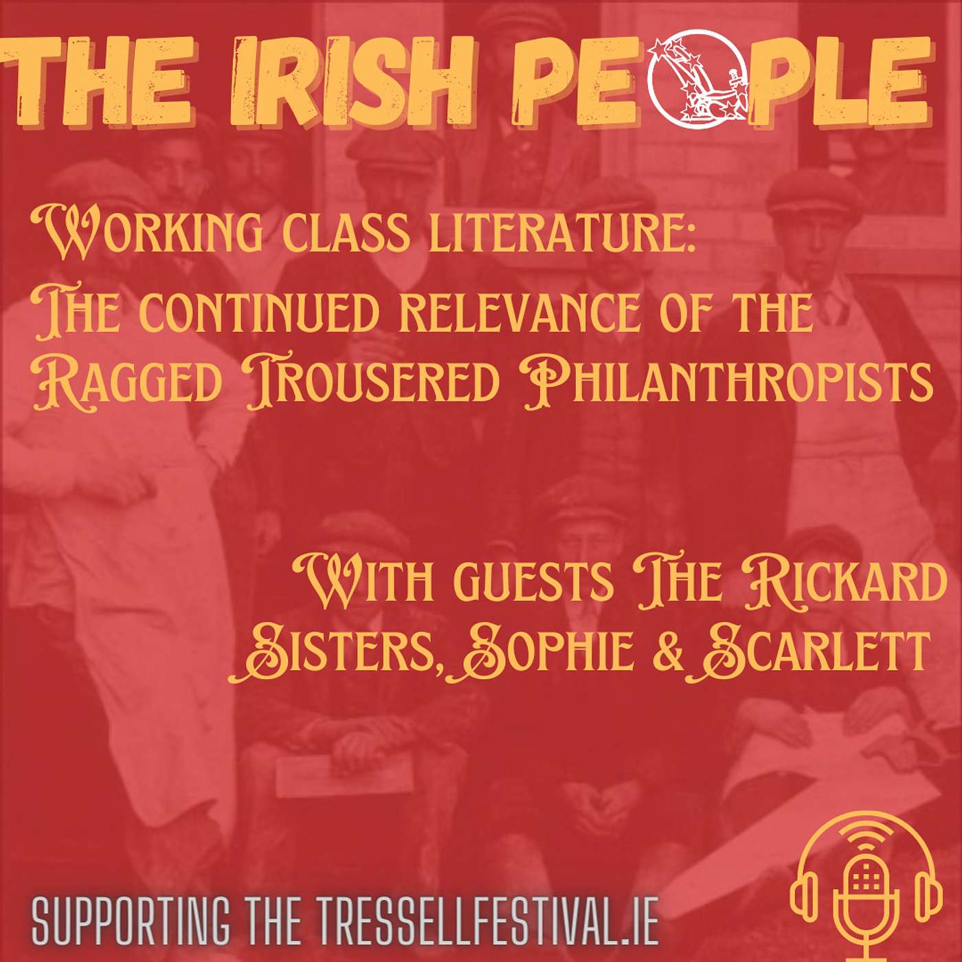 Working Class Literature: The continued relevance of the Ragged Trousered Philanthropists