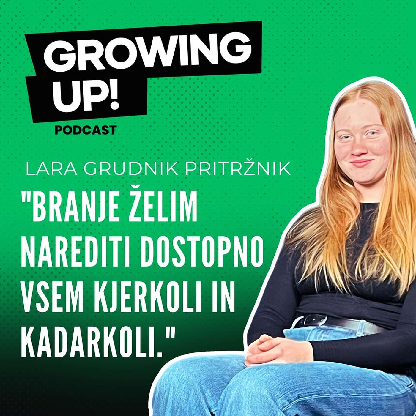 Growing Up!