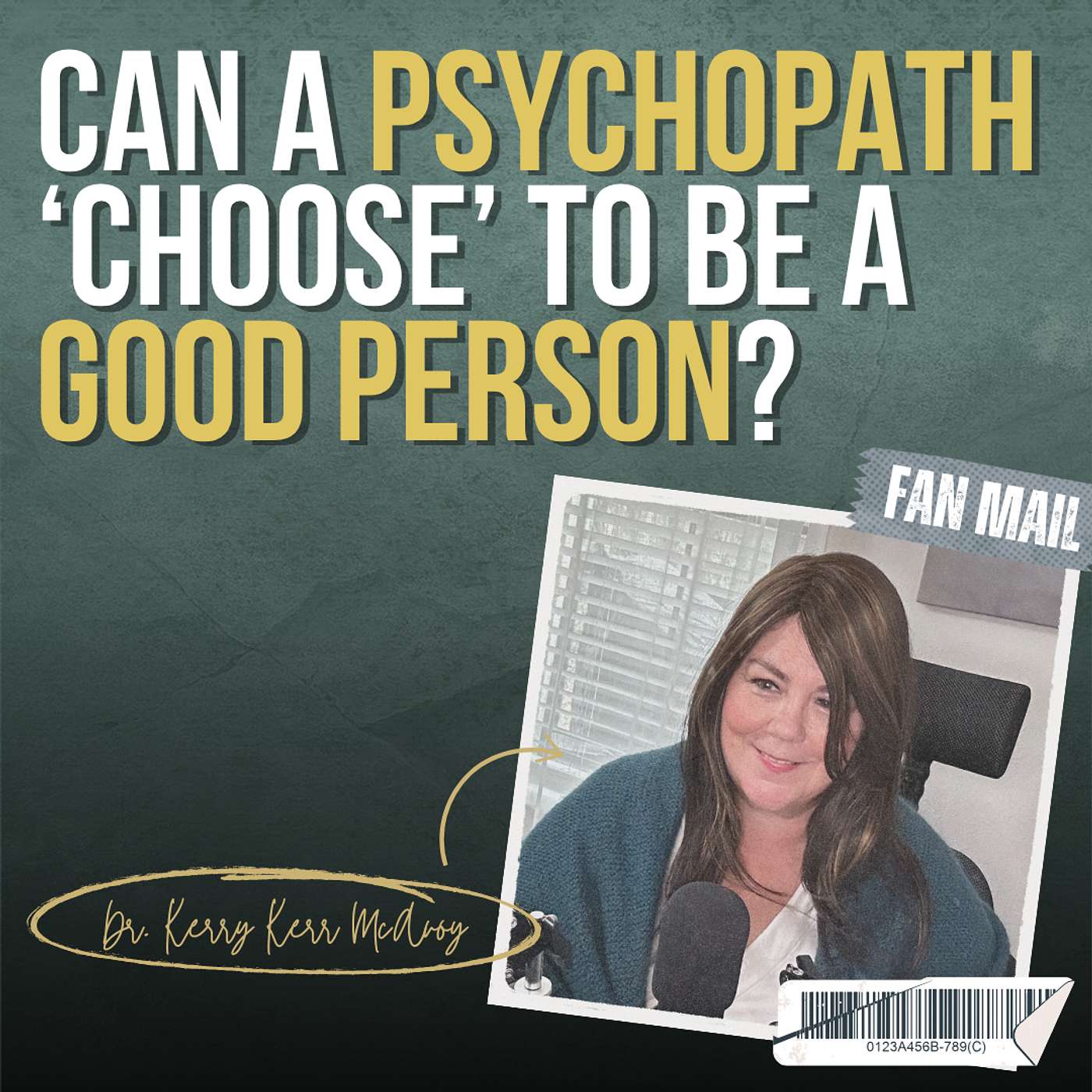 Can a Psychopath ‘Choose’ to Be a Good Person?