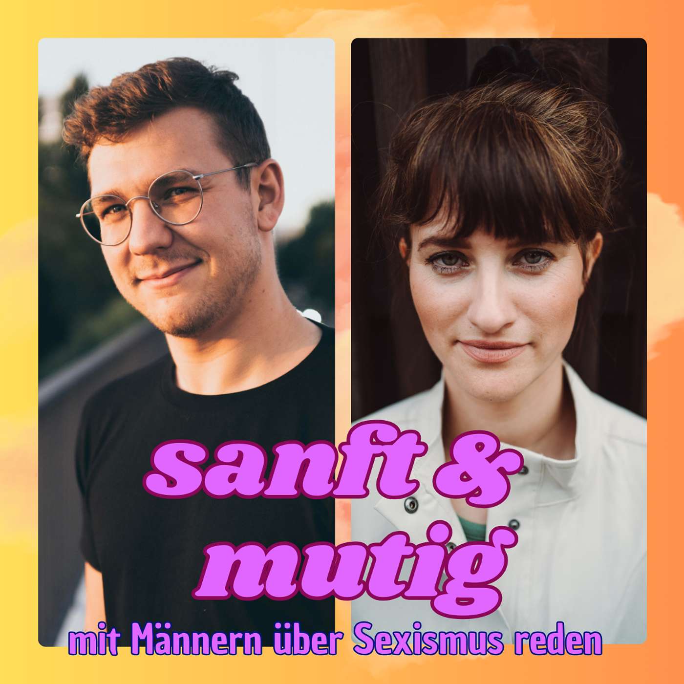 sanft & mutig