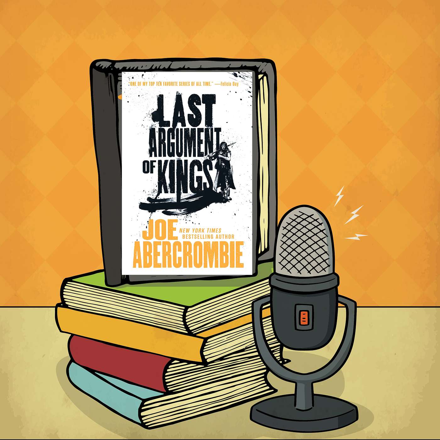 Last Argument of Kings - Joe Abercrombie - Episode 142 episode artwork