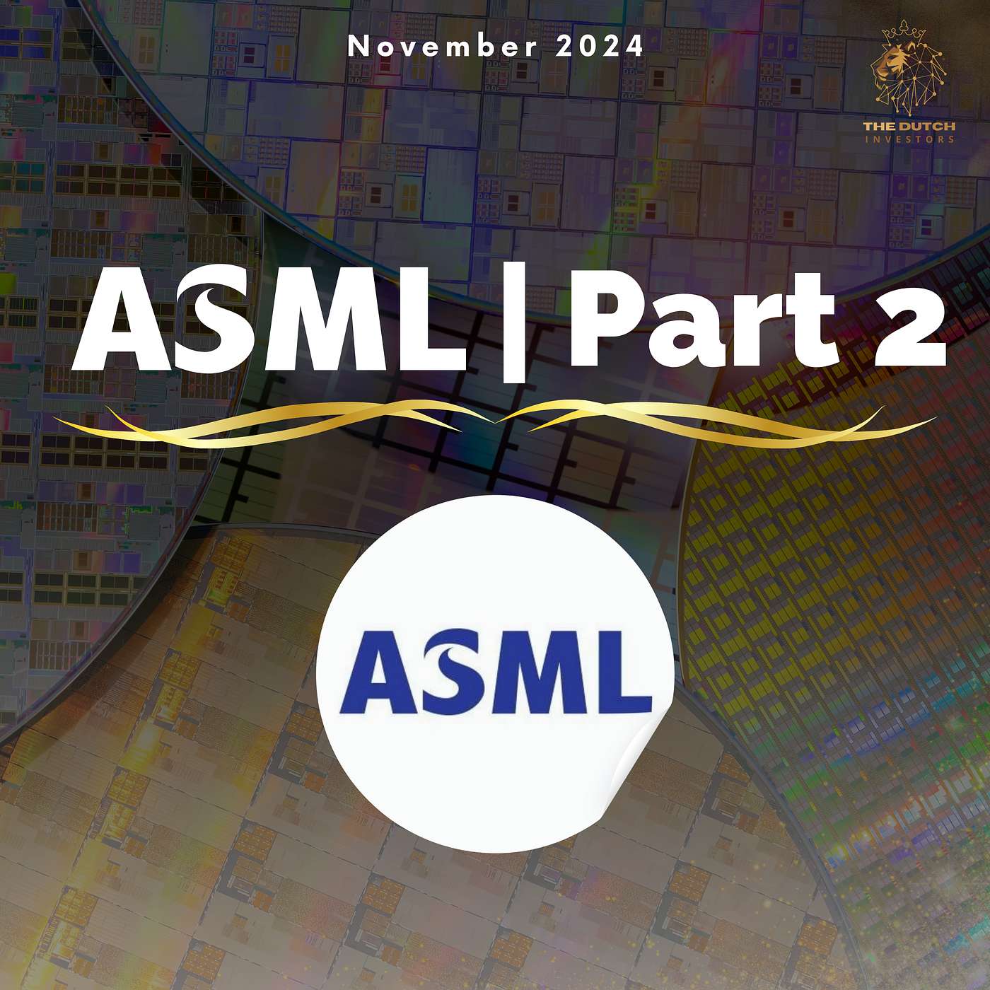ASML | Part 2 | November