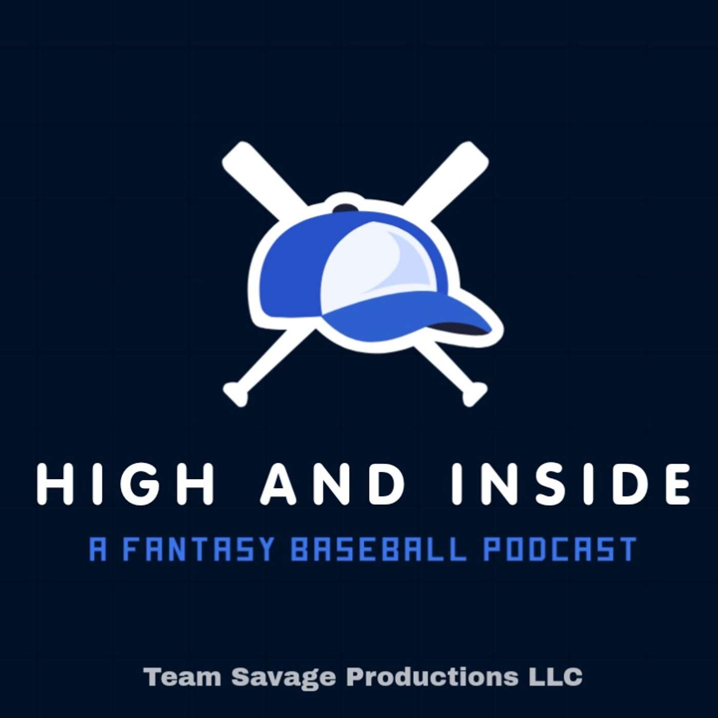 High and Inside: A Fantasy Baseball Podcast