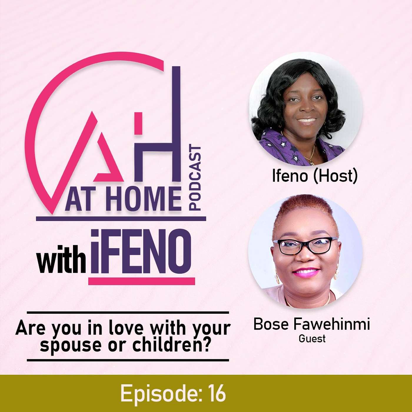 At Home with Ifeno Podcast
