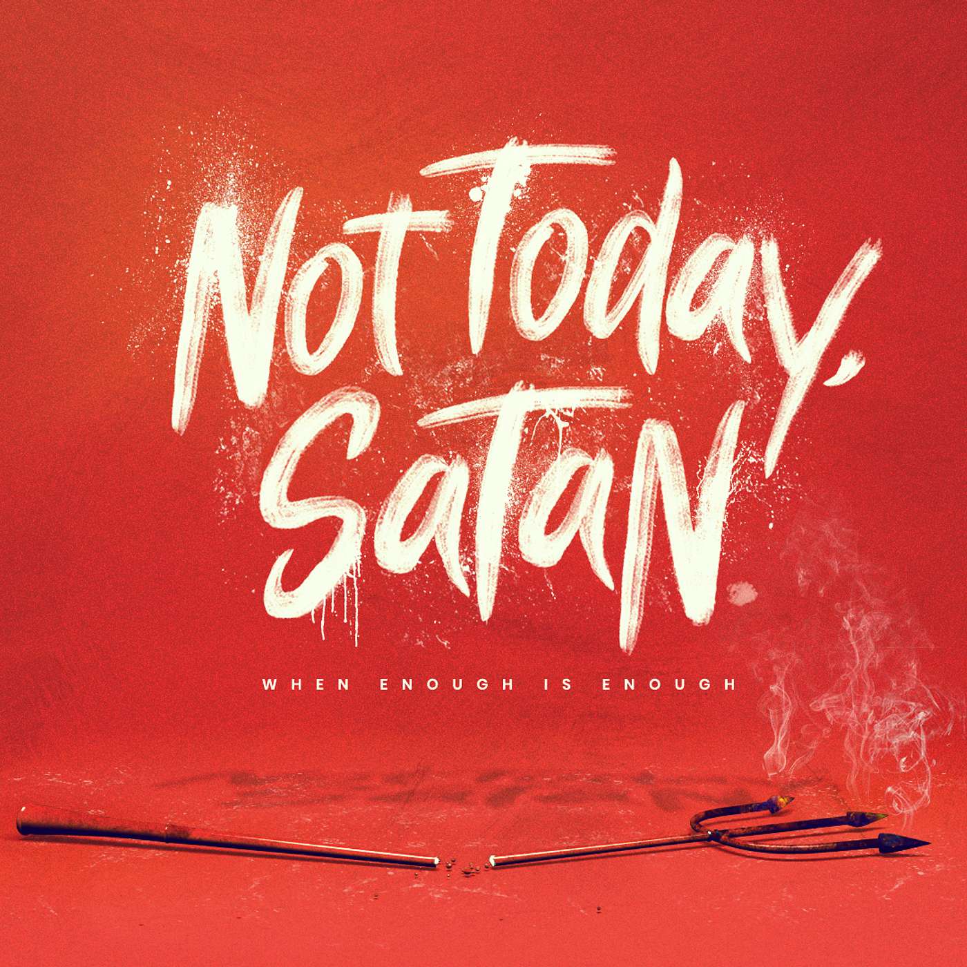 Not Today Satan, Part 1: Sin // Jamie Nunnally