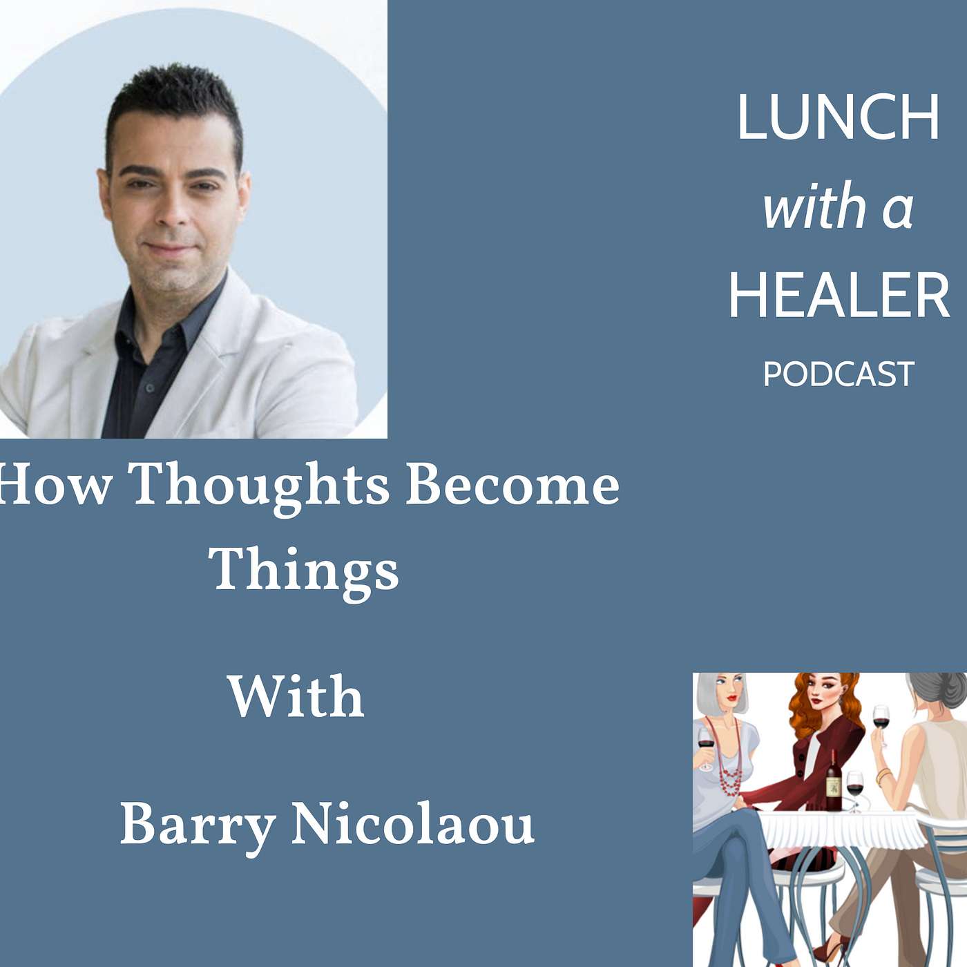 LUNCH with a HEALER
