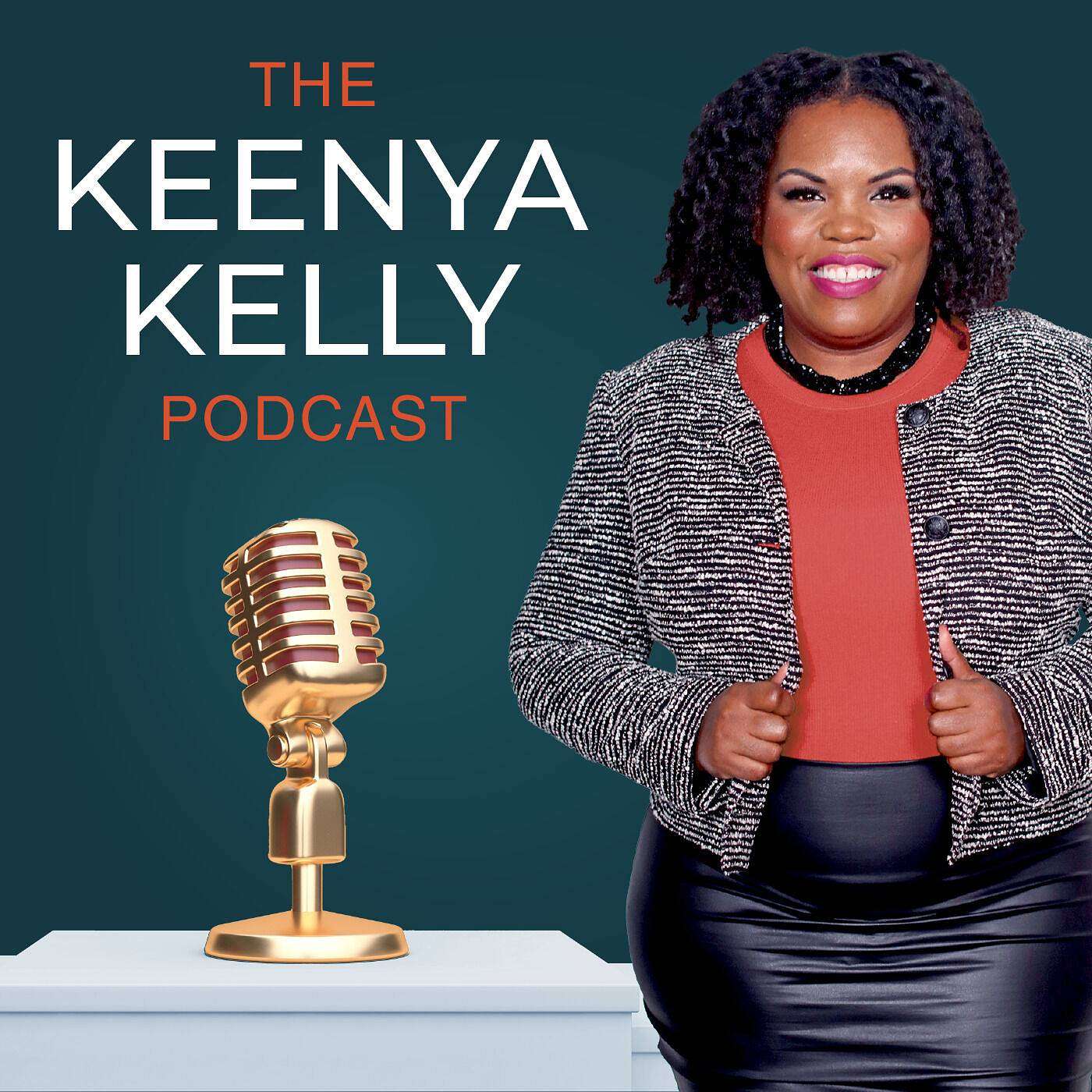If You Create It With Keenya Kelly