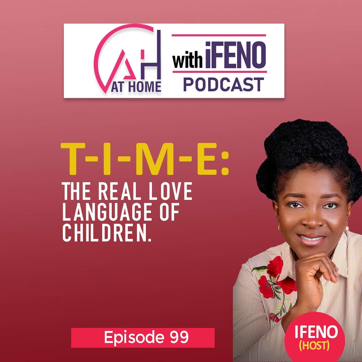 At Home with Ifeno Podcast