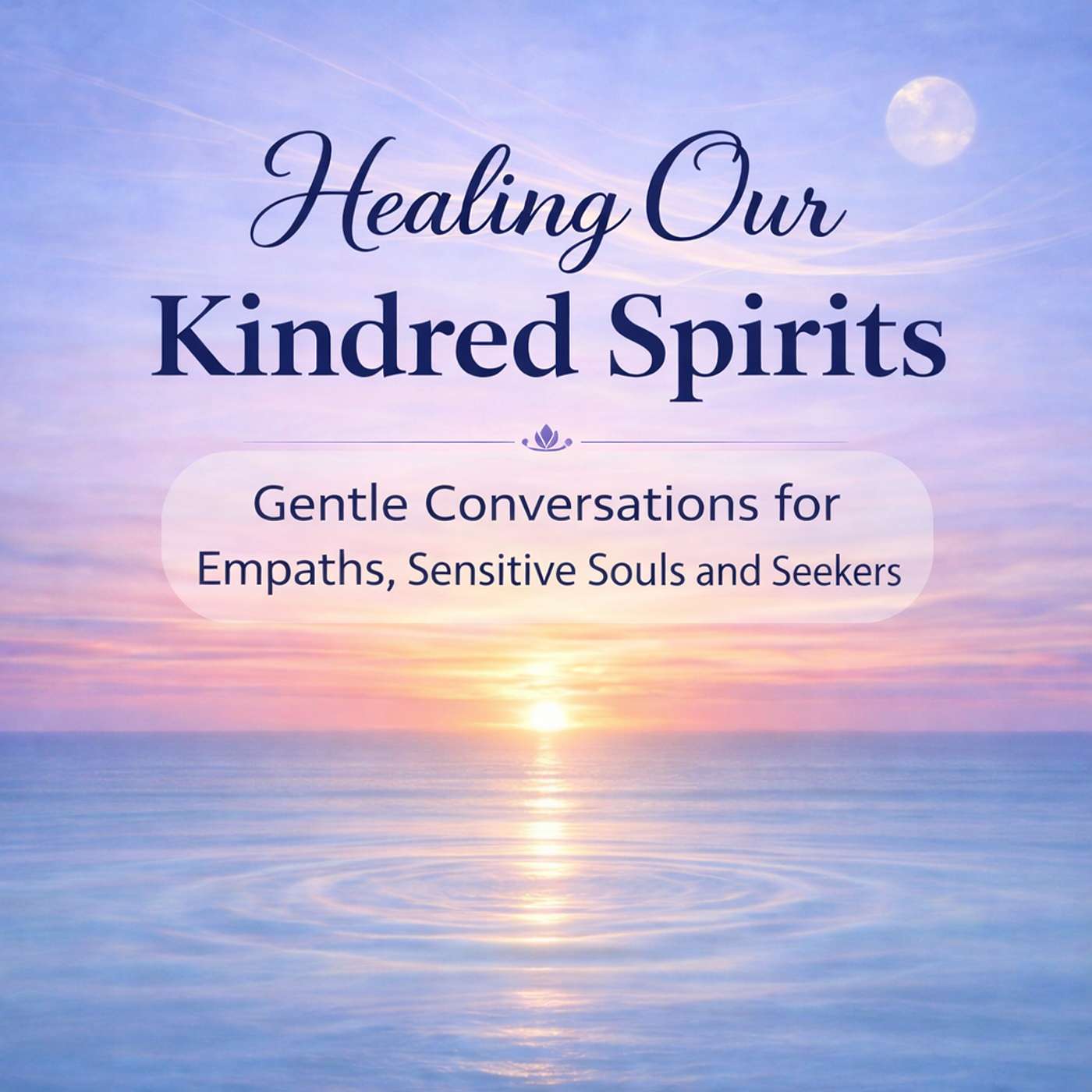 Healing Our Kindred Spirits
