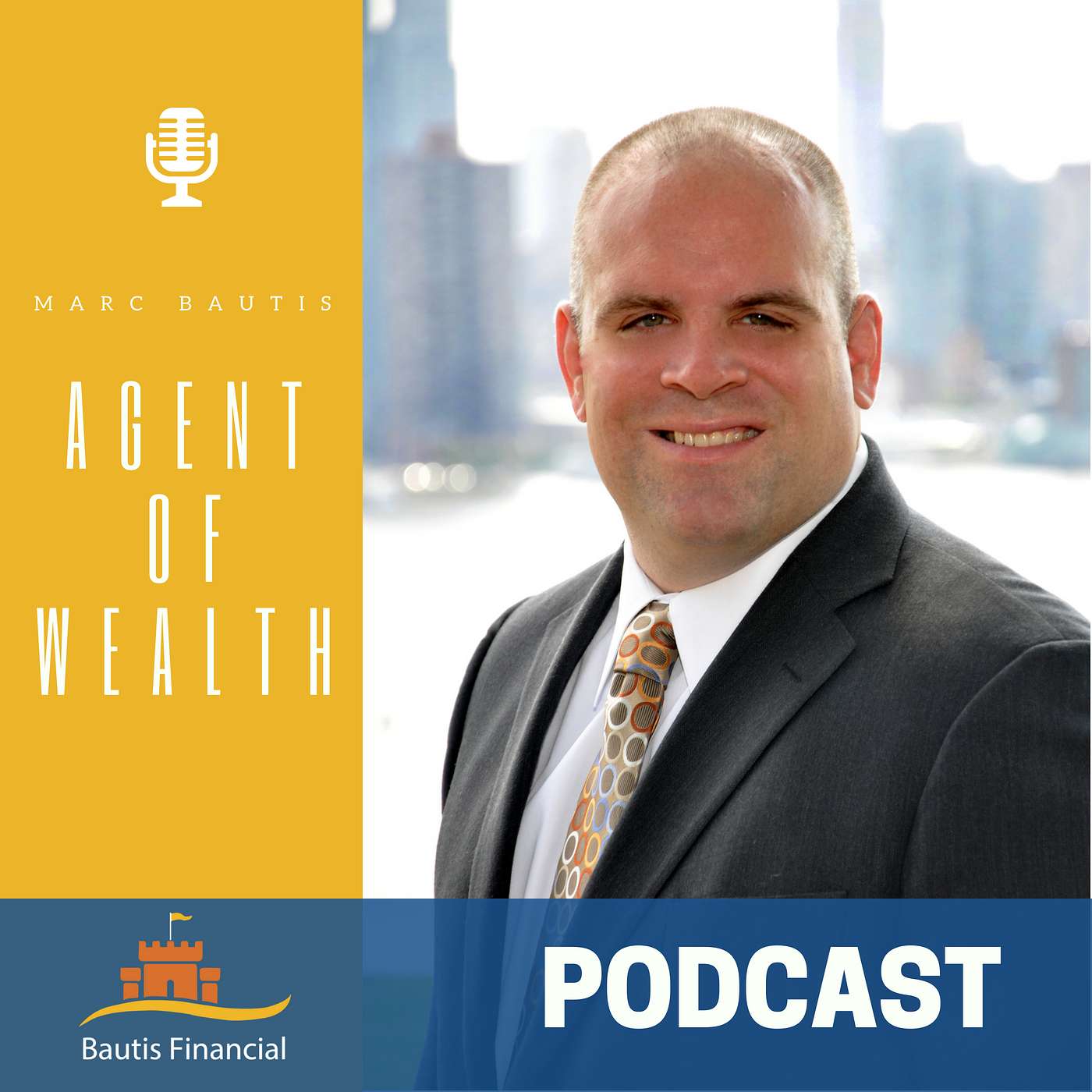 Introduction to Marc Bautis, Wealth Manager and Founder of Bautis Financial