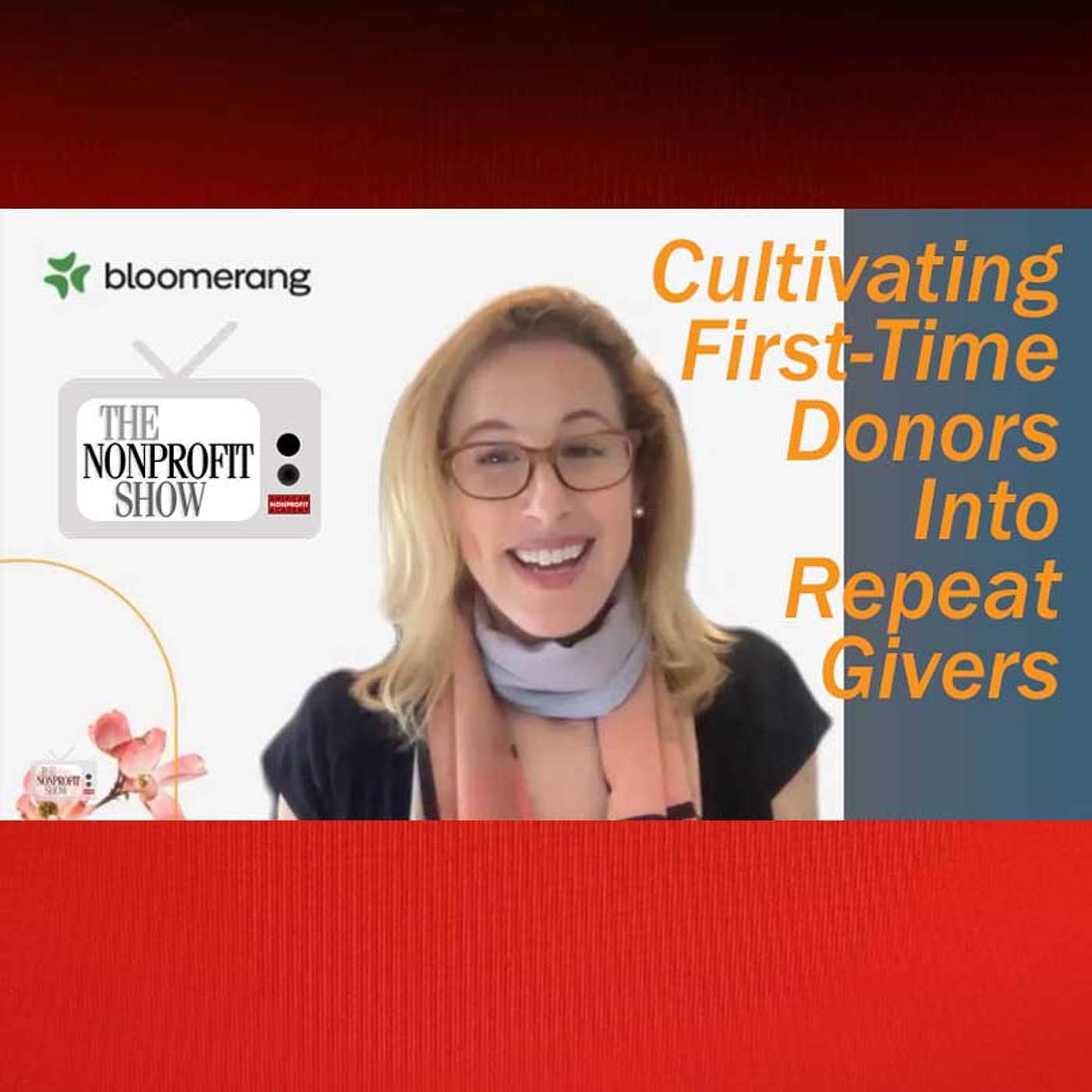 Cultivating First-time Donors Into Repeat Givers!