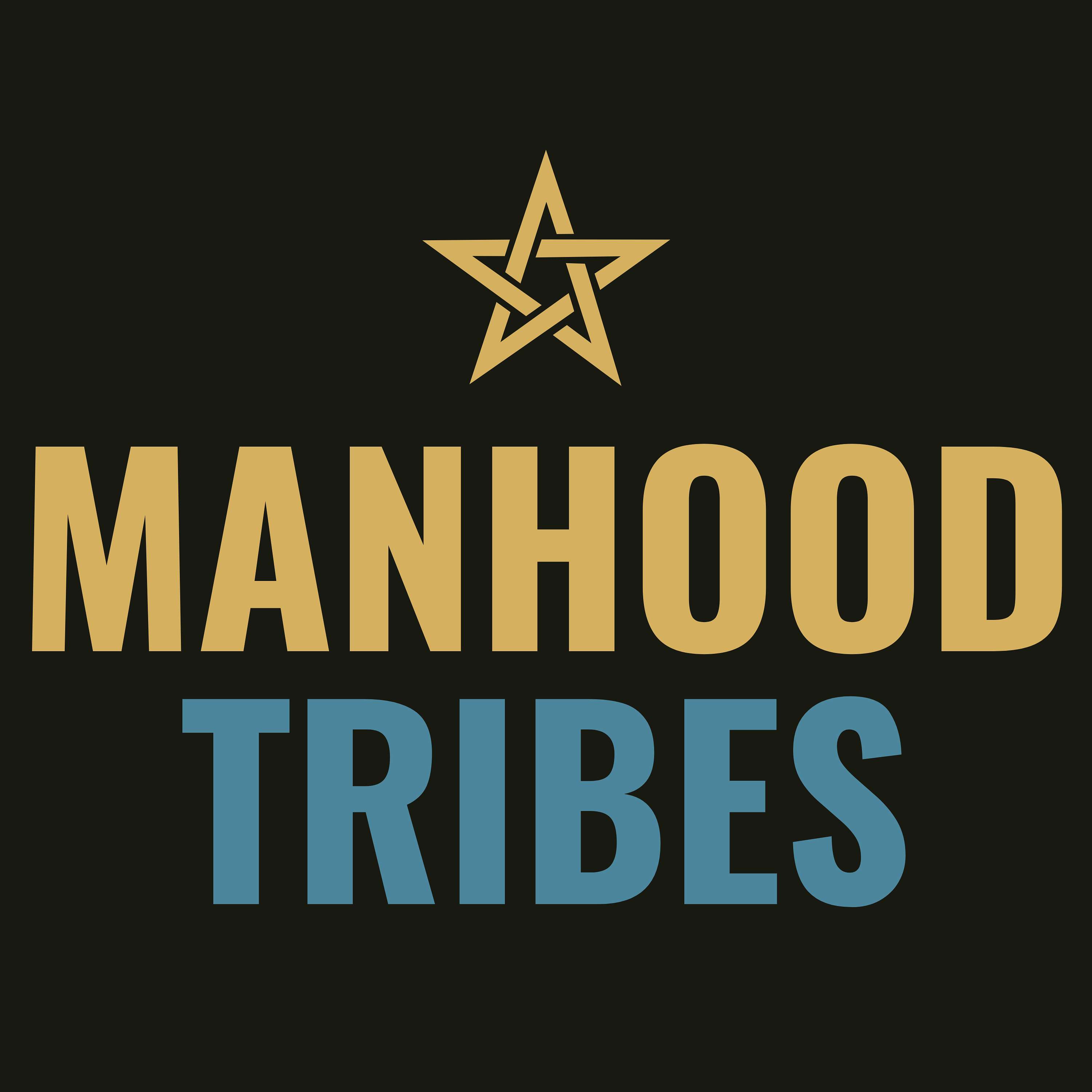 Manhood Tribes