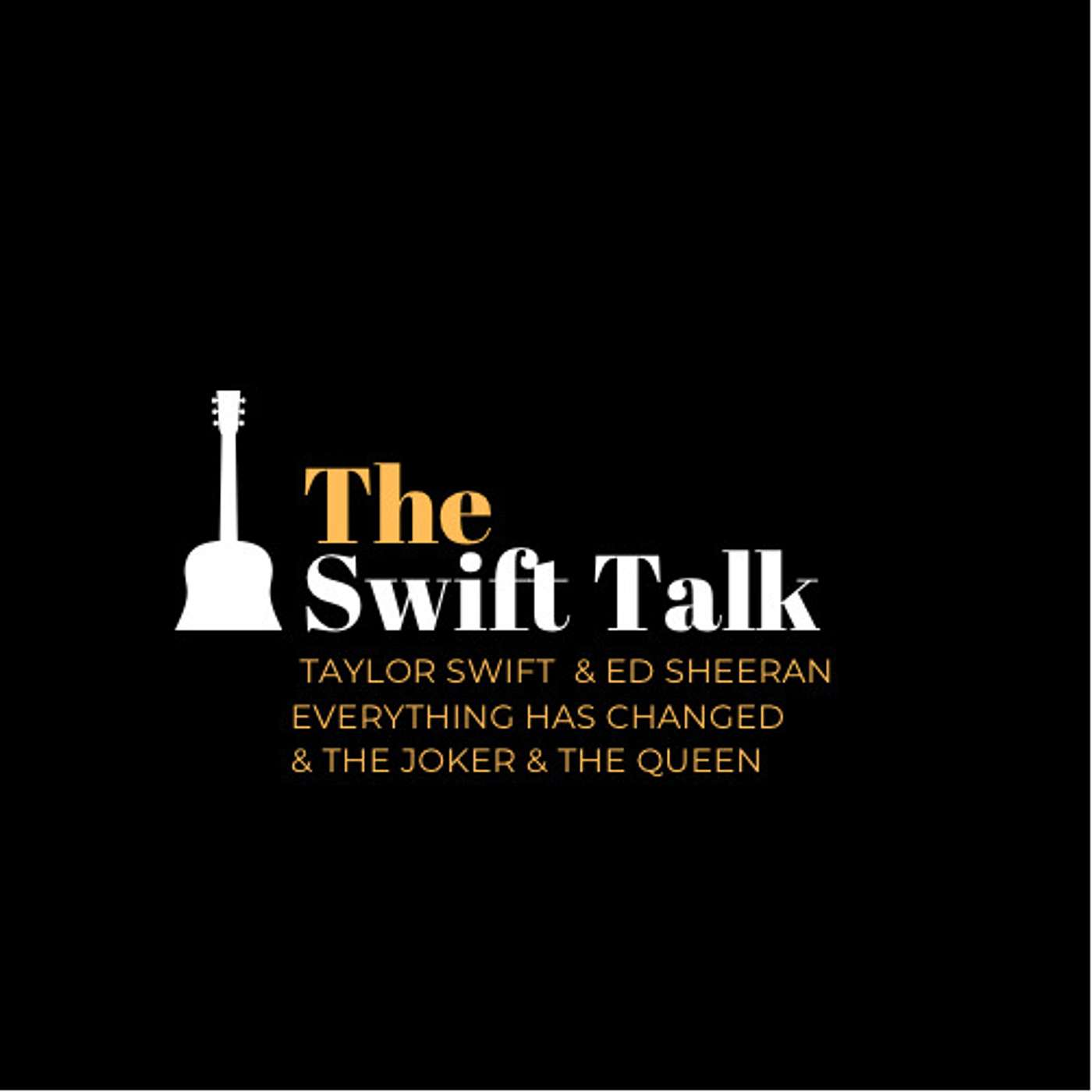The Swift Talk - A Taylor Swift Podcast