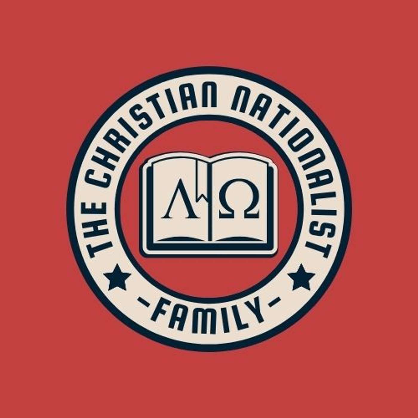 The Christian Nationalist Family