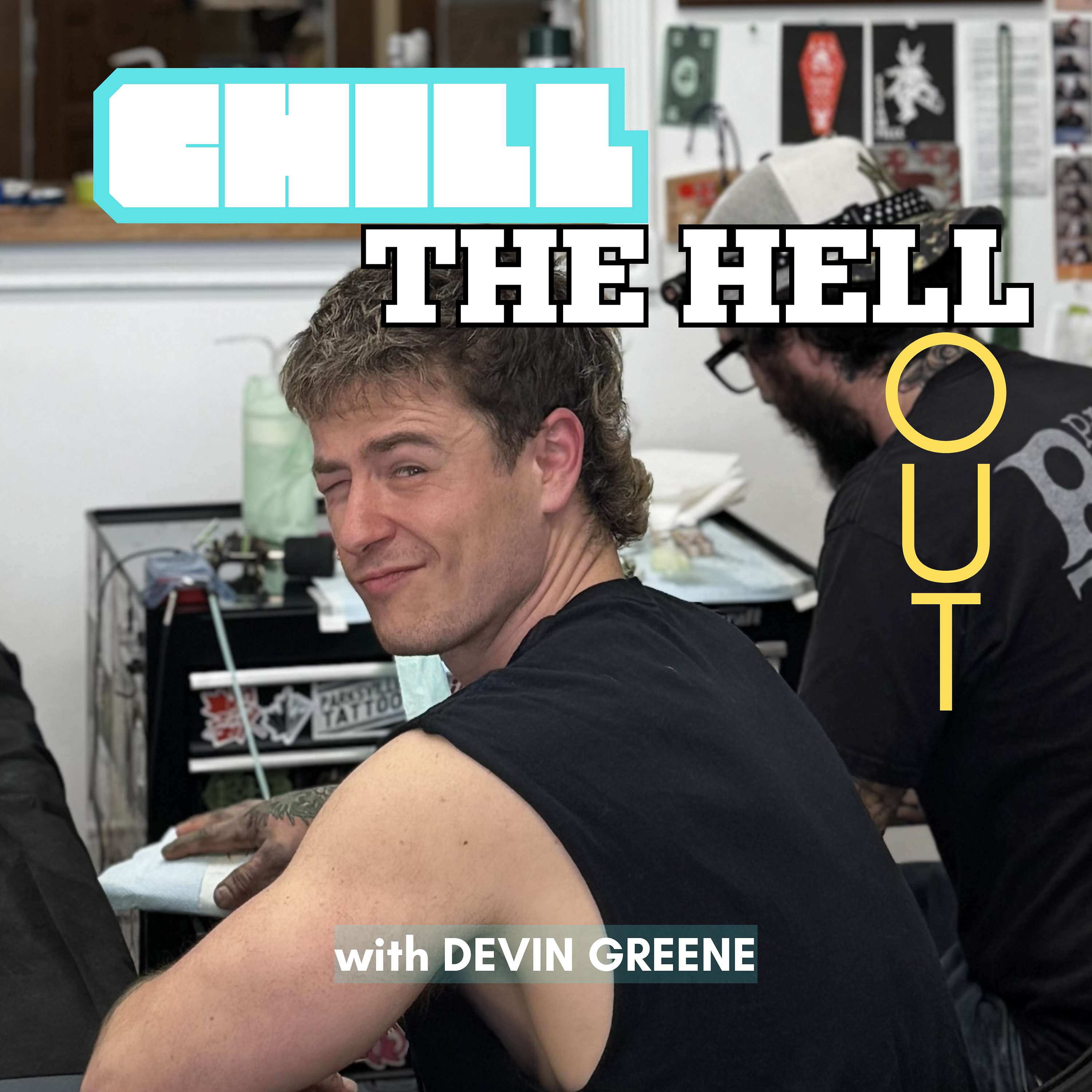 Chill The Hell Out!
