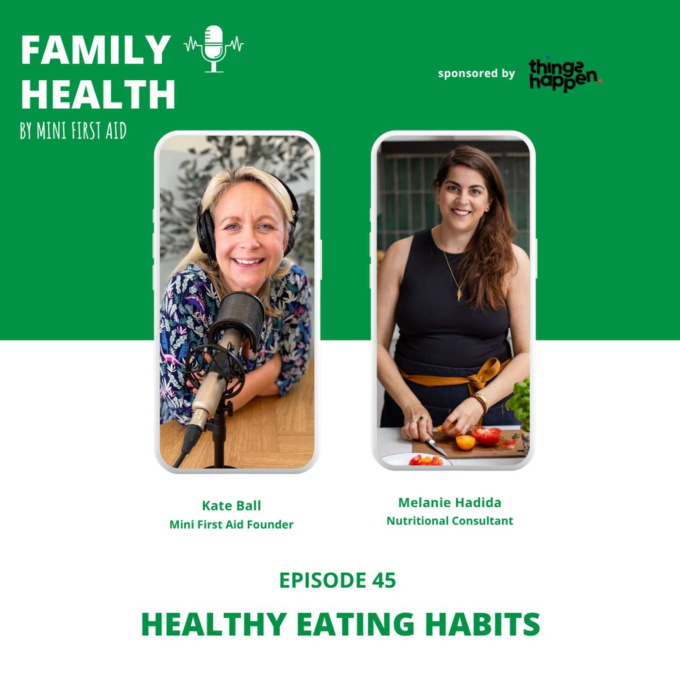Episode 45: Fussy Eaters & Developing Healthy Food Habits