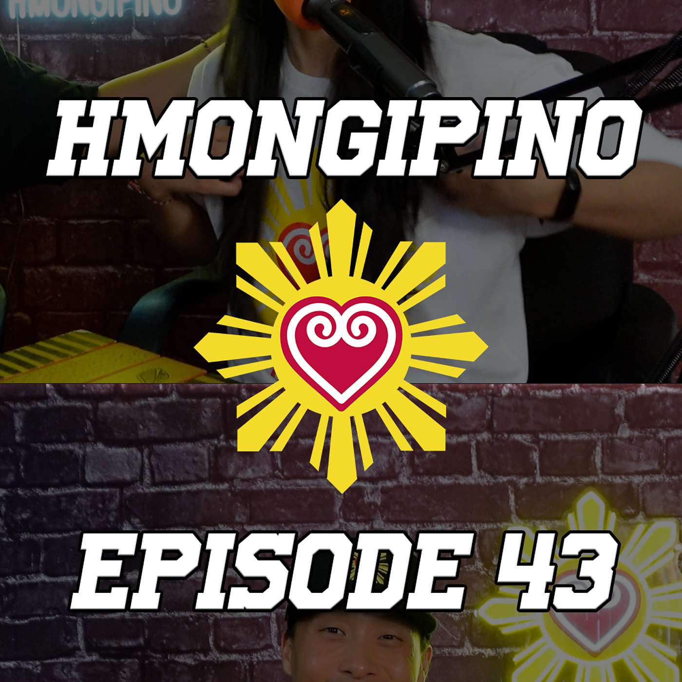 Hmongipino Episode 43 - Progress Over Perfection & Summer 2025 Updates - Hmong & Filipino episode artwork