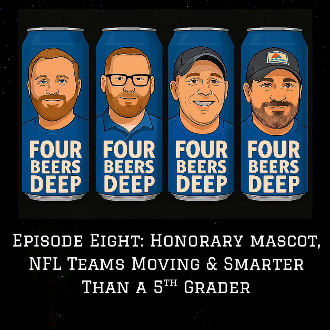 Episode Eight: Honorary Mascot, NFL Teams Moving & Smarter Than a 5th Grader episode artwork