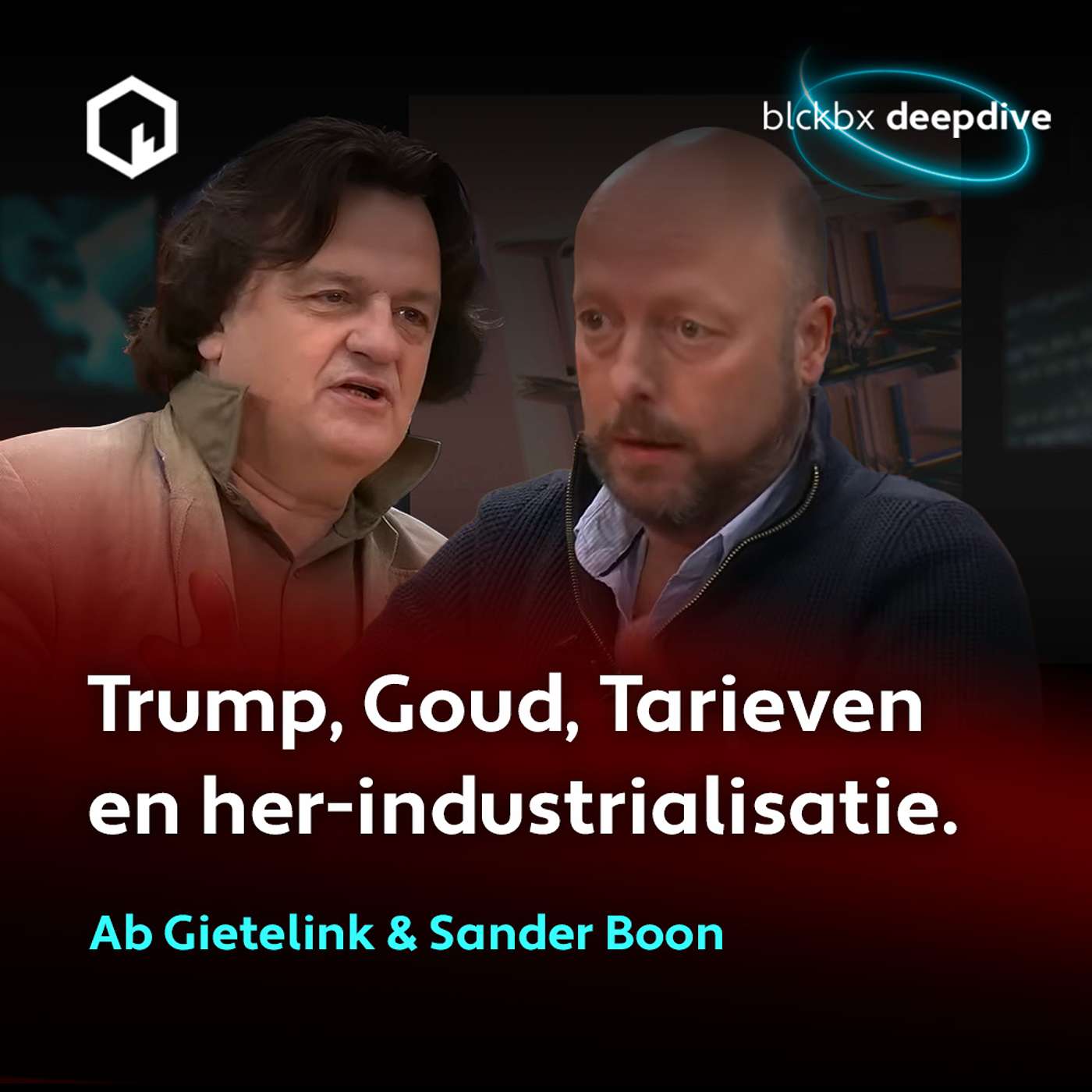 Trump, Goud, Tarieven en Her-industrialisatie. Ab Gietelink interviewt Sander Boon