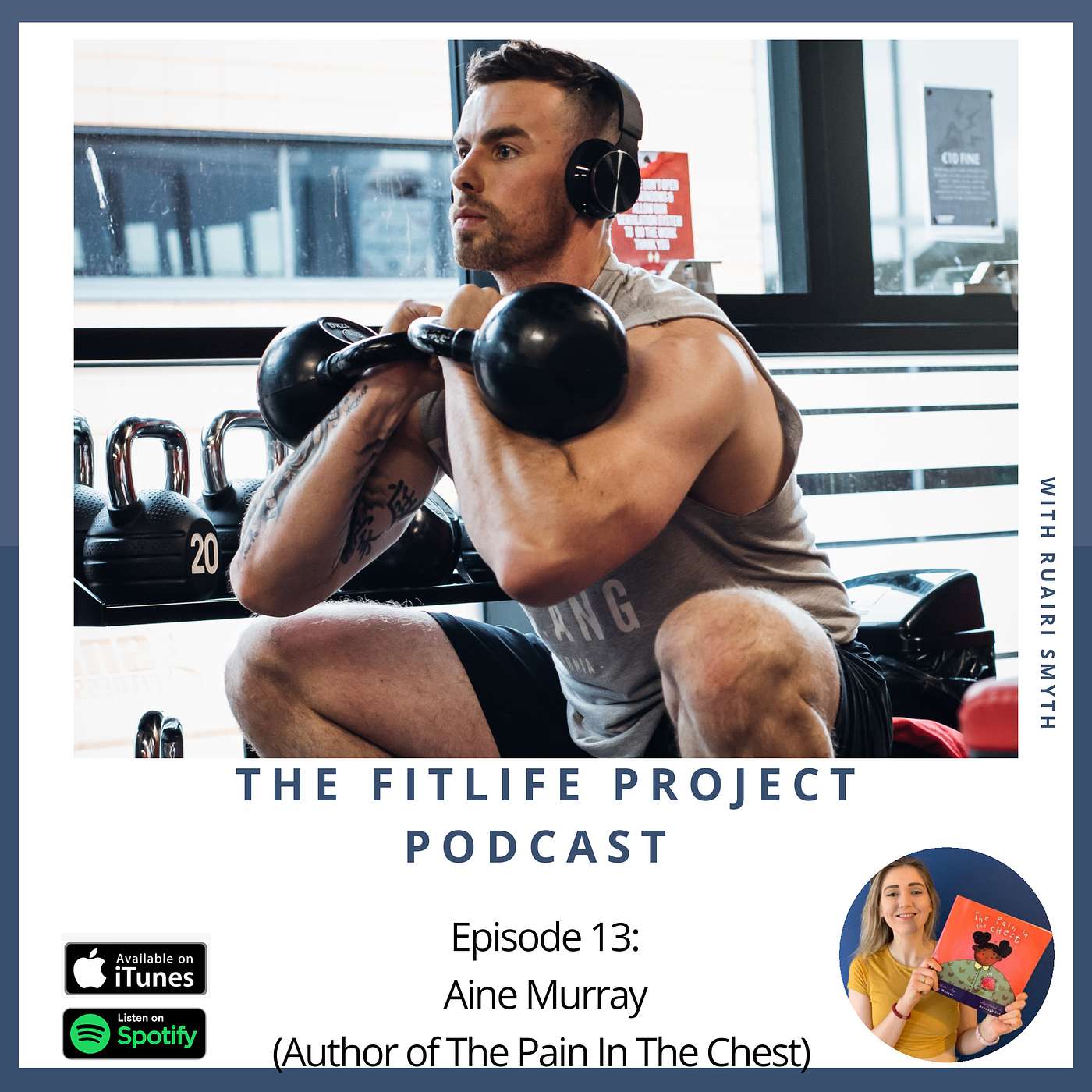 #13 - The Pain In The Chest - Teaching kids about anxiety with author Aine Murray.