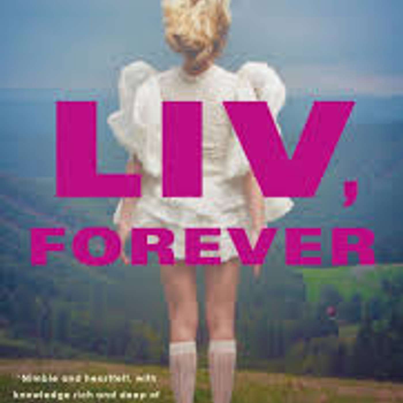 Liv, Forever by Amy Talkington (Mystery/Suspense)