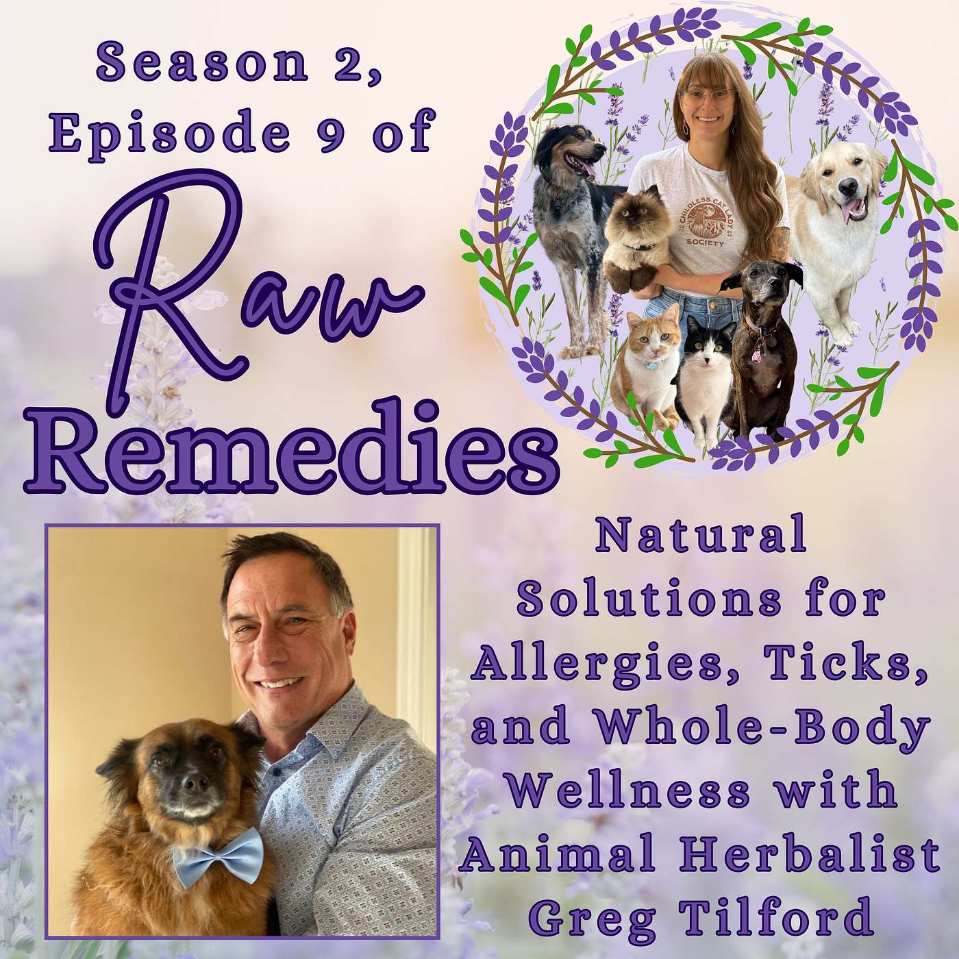 Natural Solutions for Allergies, Ticks, and Whole-Body Wellness with Animal Herbalist Greg Tilford
