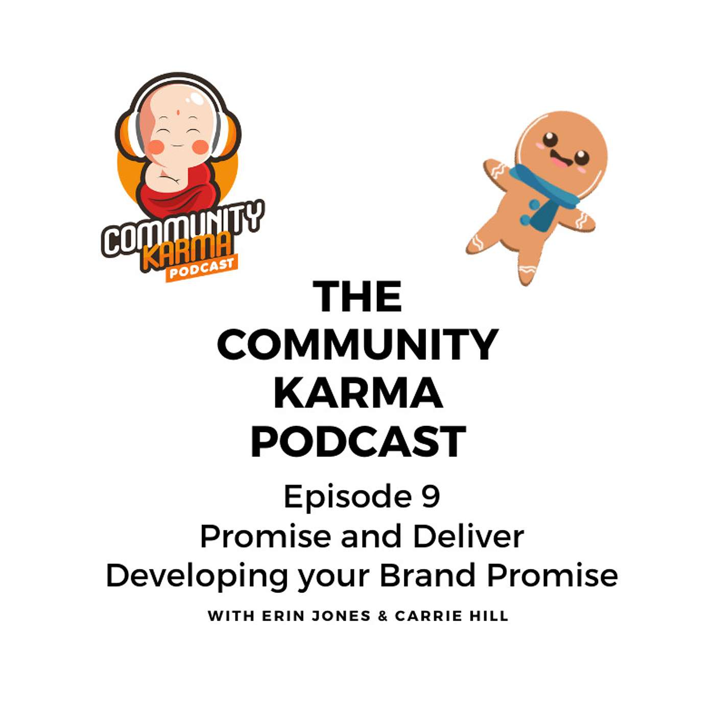 Episode 9: Promise and Deliver - Developing your Brand Promise
