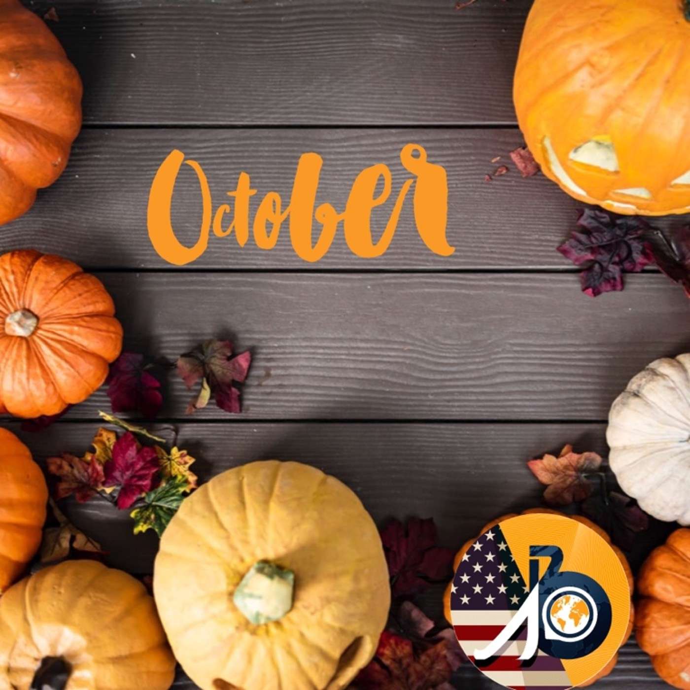 Special Podcast: October - Making Sense of It All